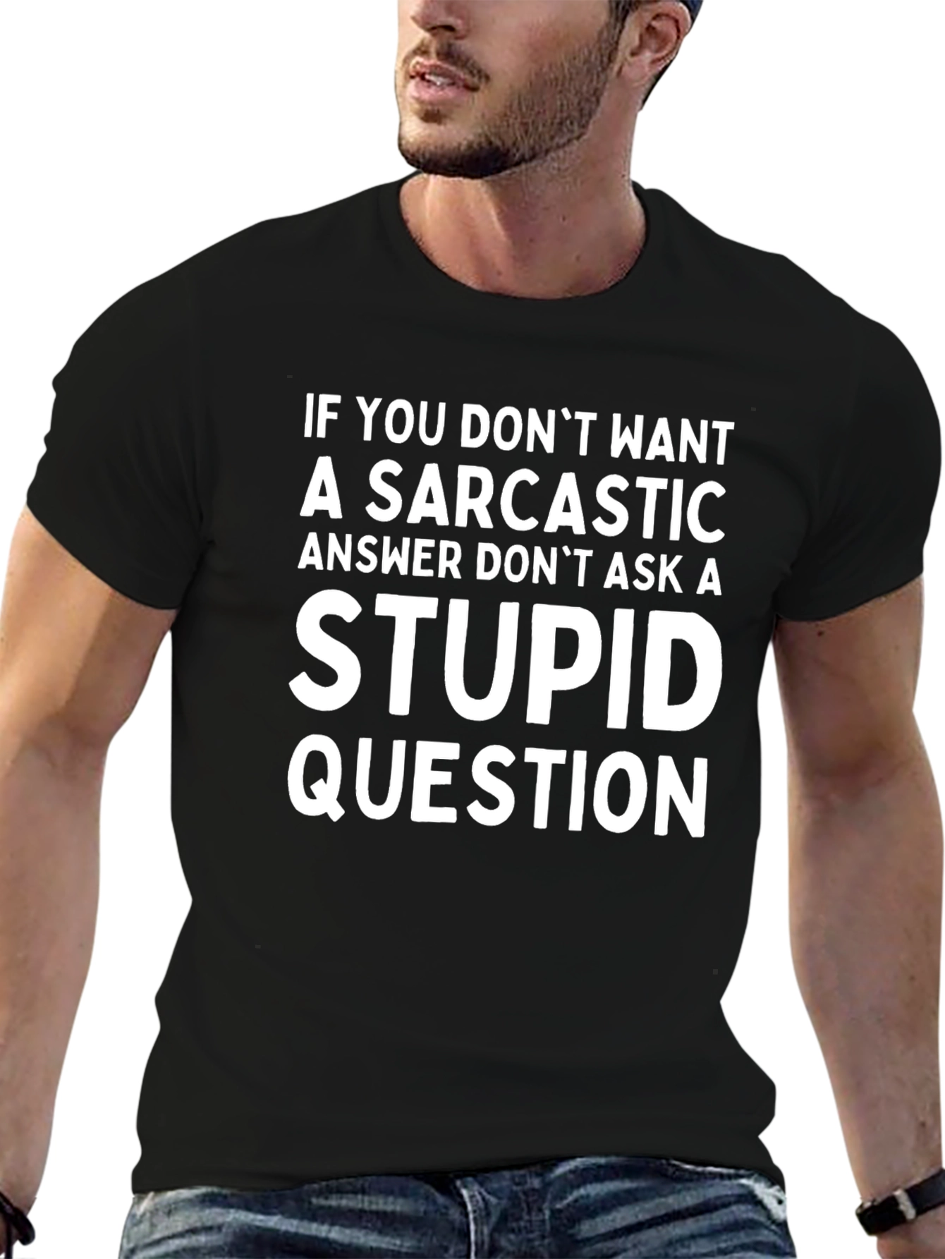 Sarcastic Answer T-Shirt - Funny Question Tee
