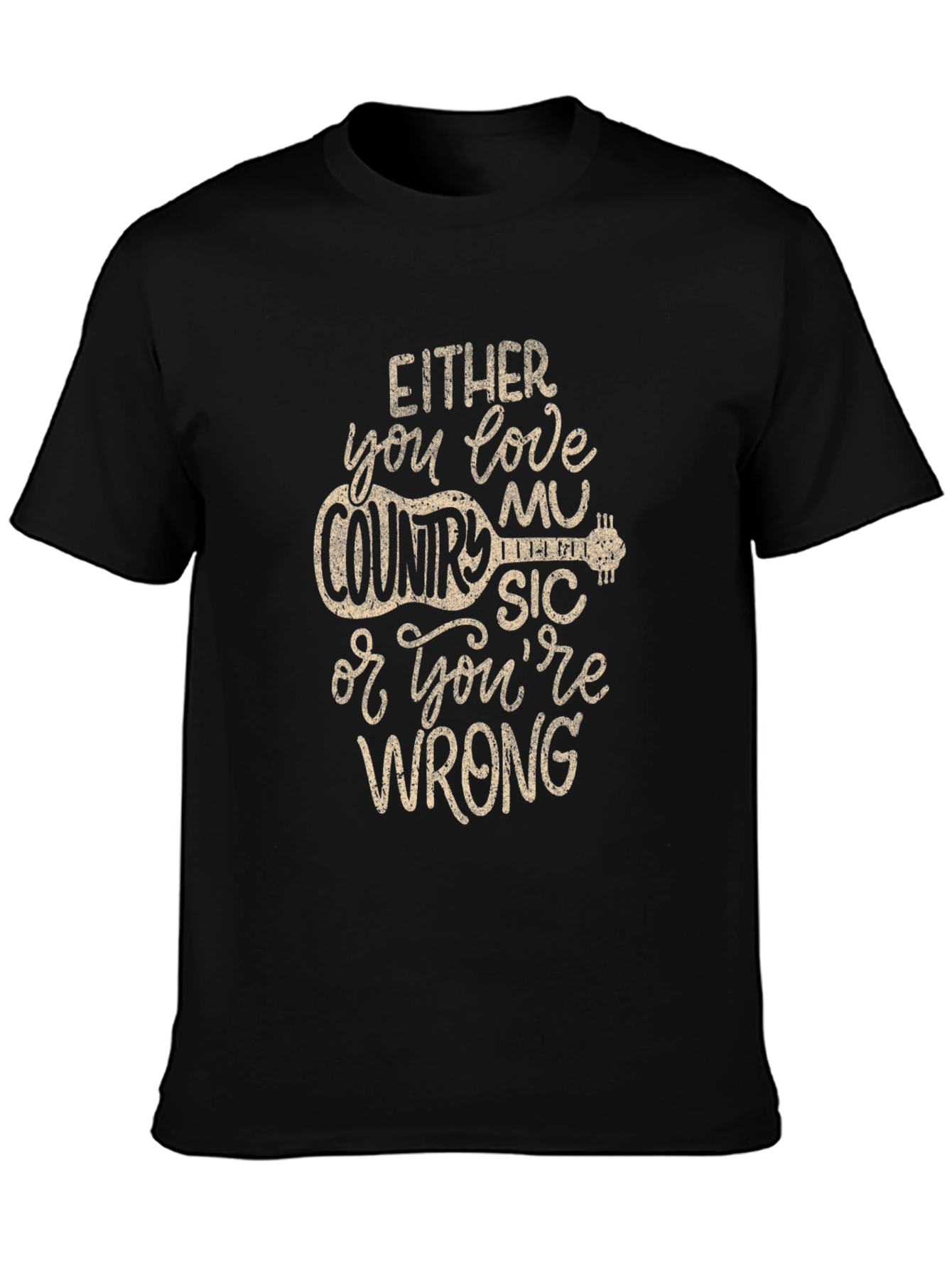 Country Music T-Shirt - Either You Love It