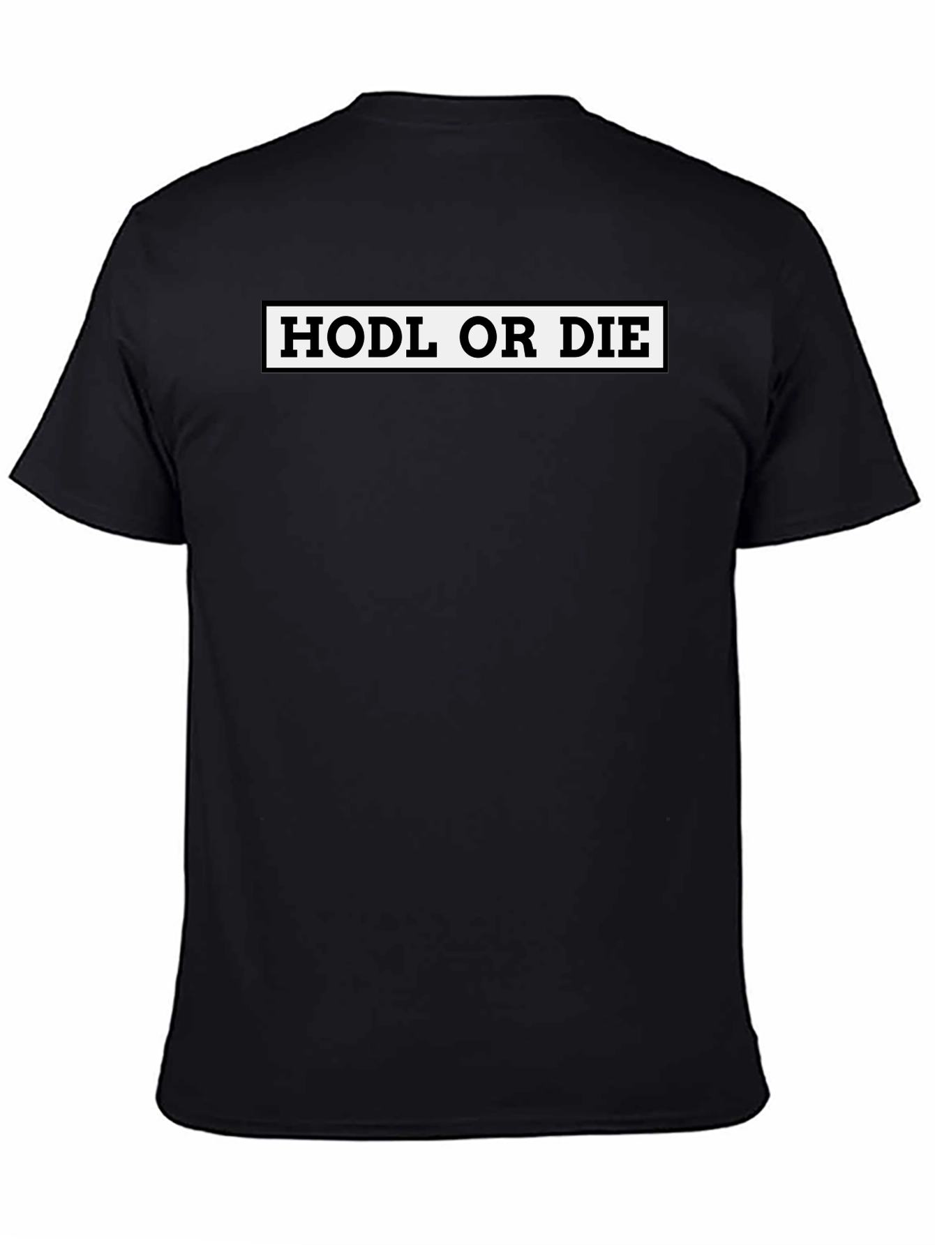 HODL or Die Black T-Shirt
