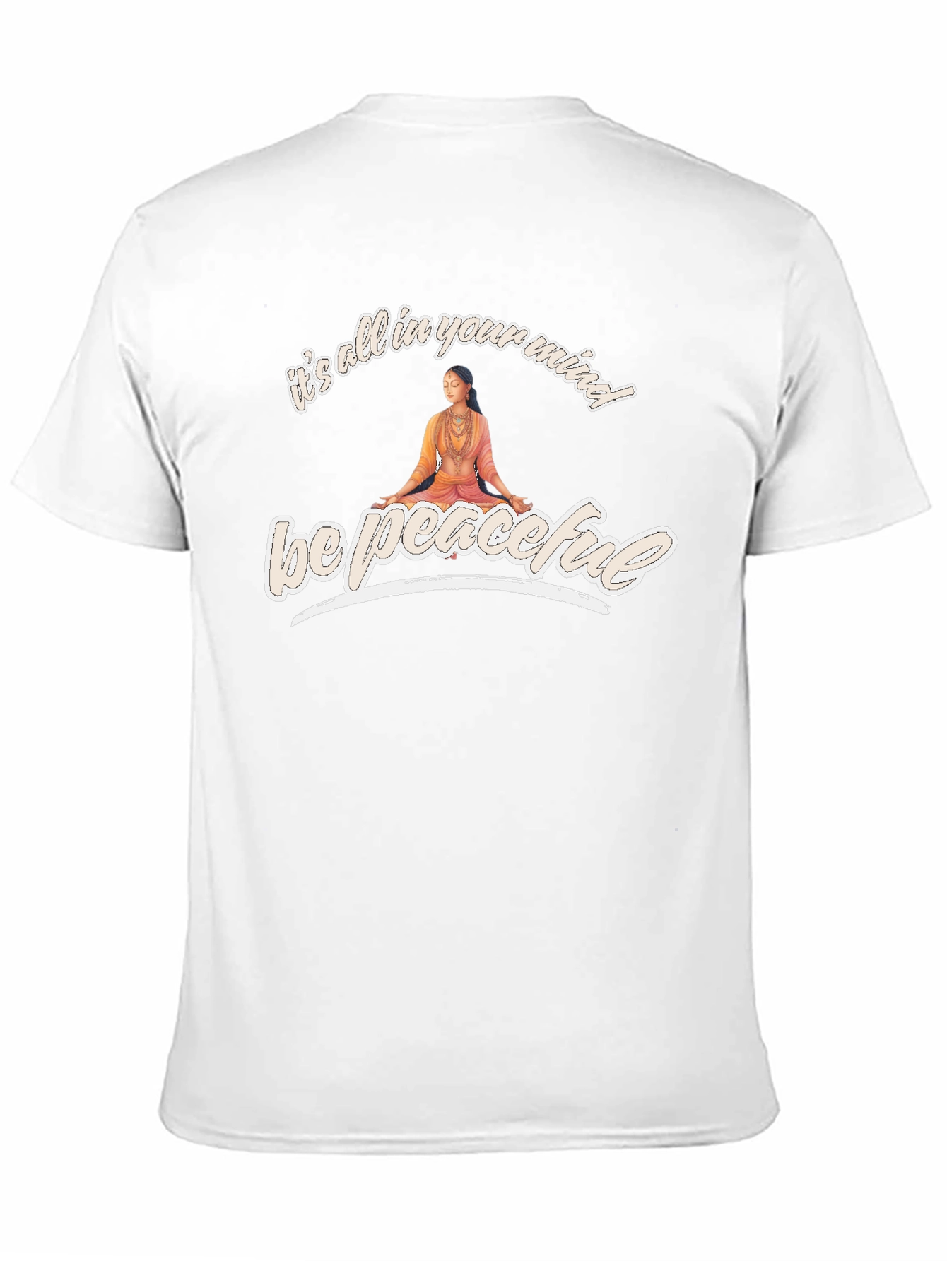 Be Peaceful T-Shirt - Mind Over Matter Yoga Tee