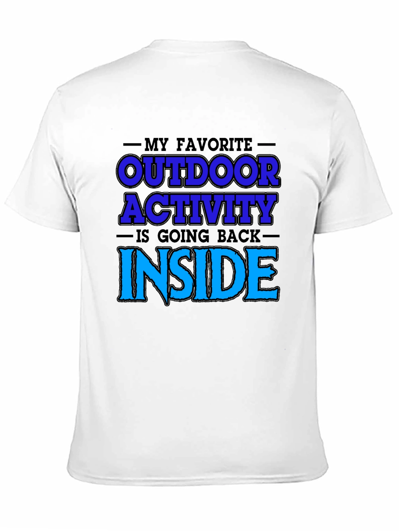 Funny Outdoor Activity Graphic T-Shirt