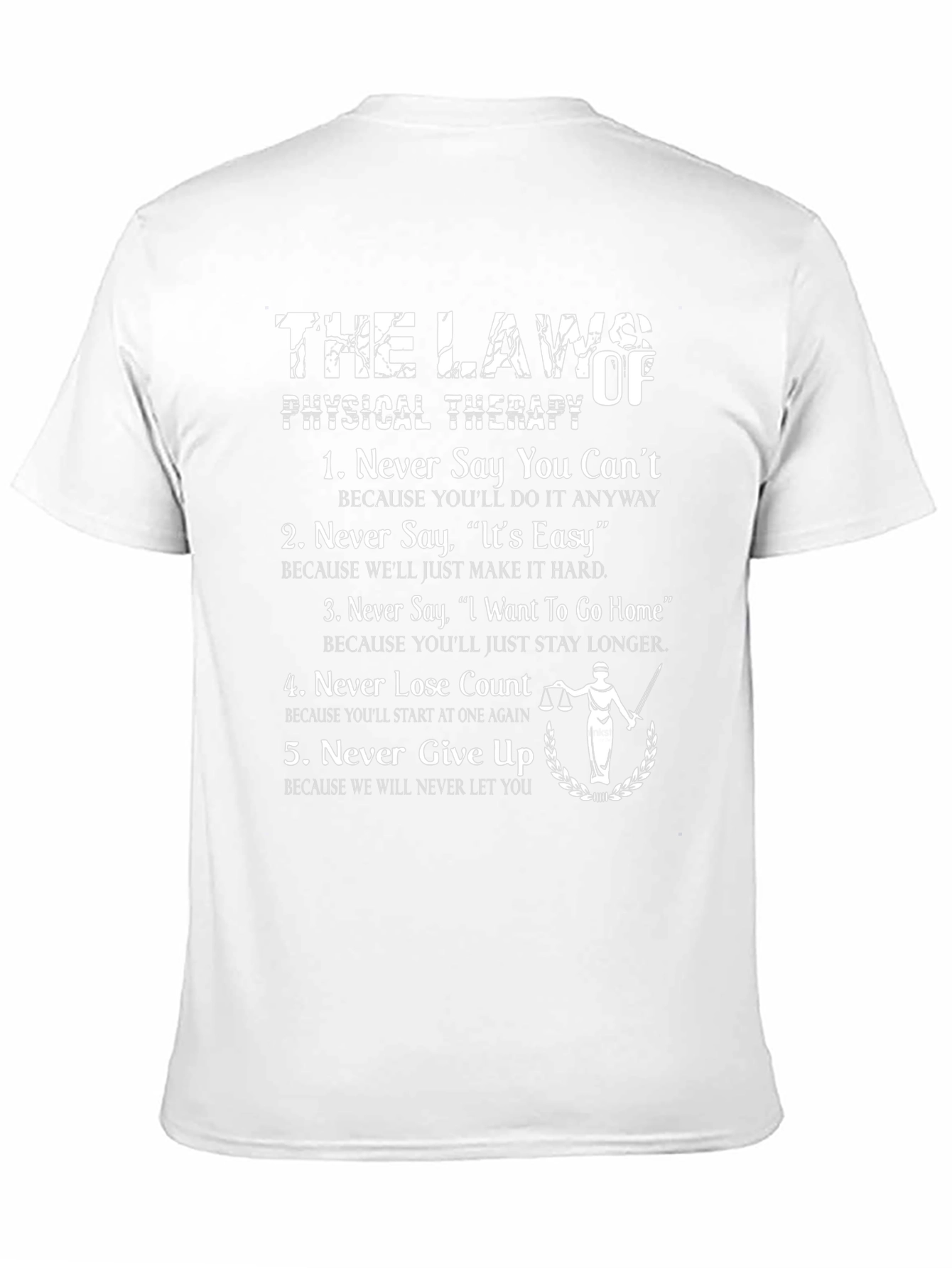 Physical Therapy Laws T-Shirt
