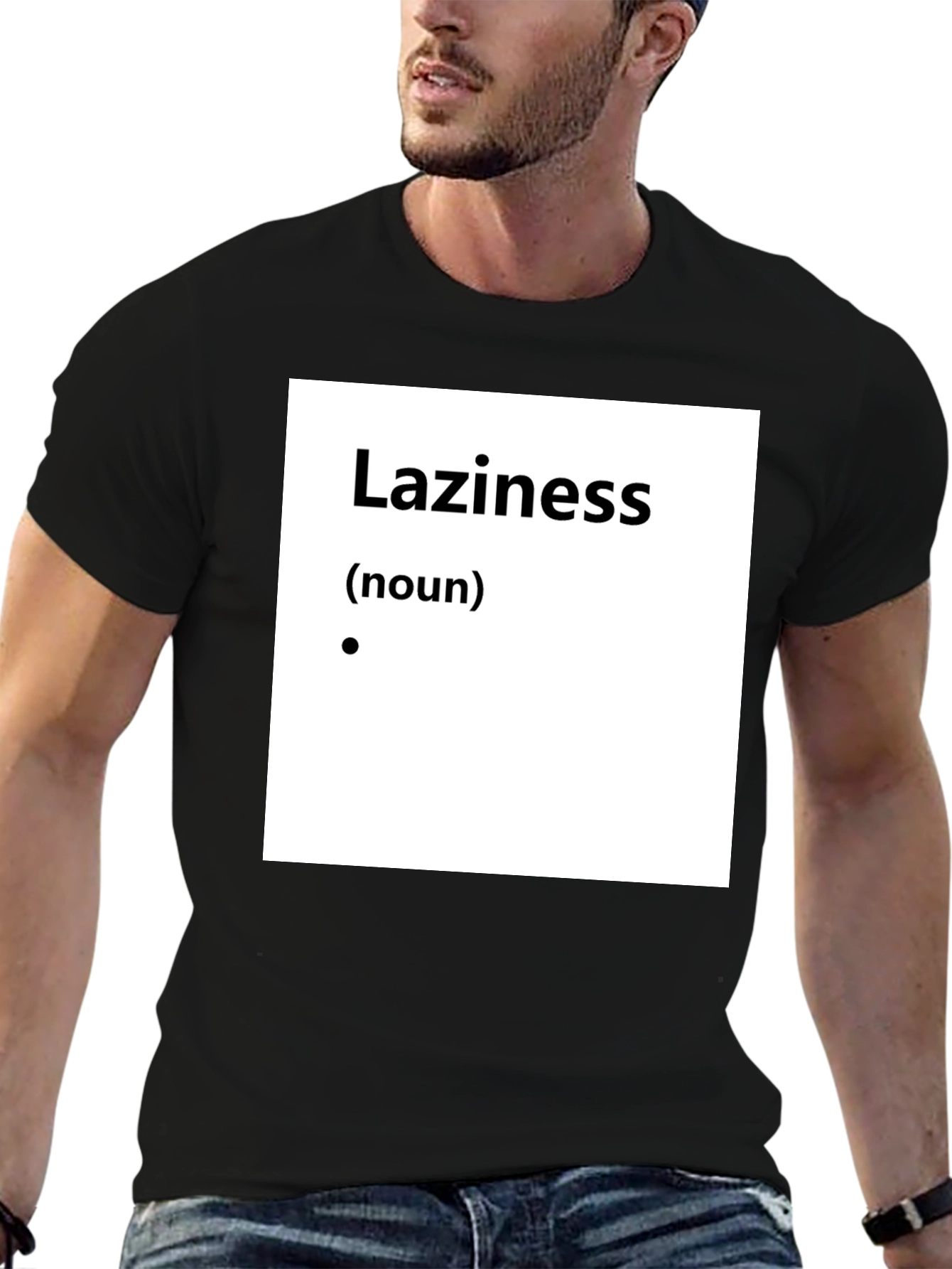 Laziness Definition T-Shirt - Funny Slogan Tee
