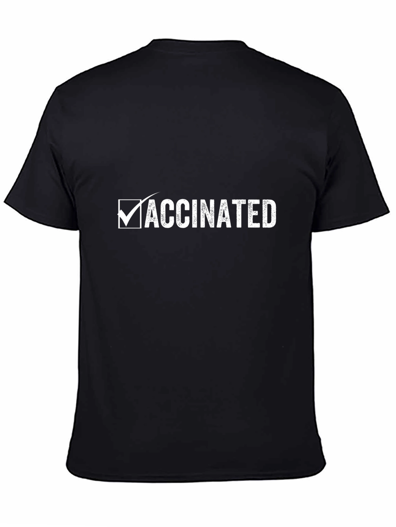 Vaccinated T-Shirt - Check Mark Design