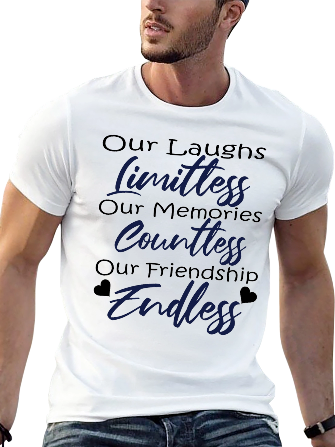 Friendship T-Shirt: Our Laughs Memories Friendship Design