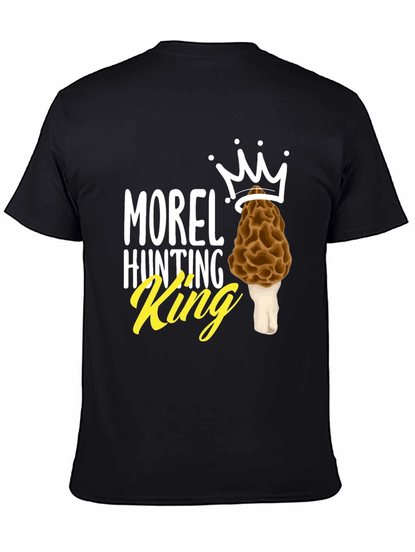 Morel Hunting King T-Shirt