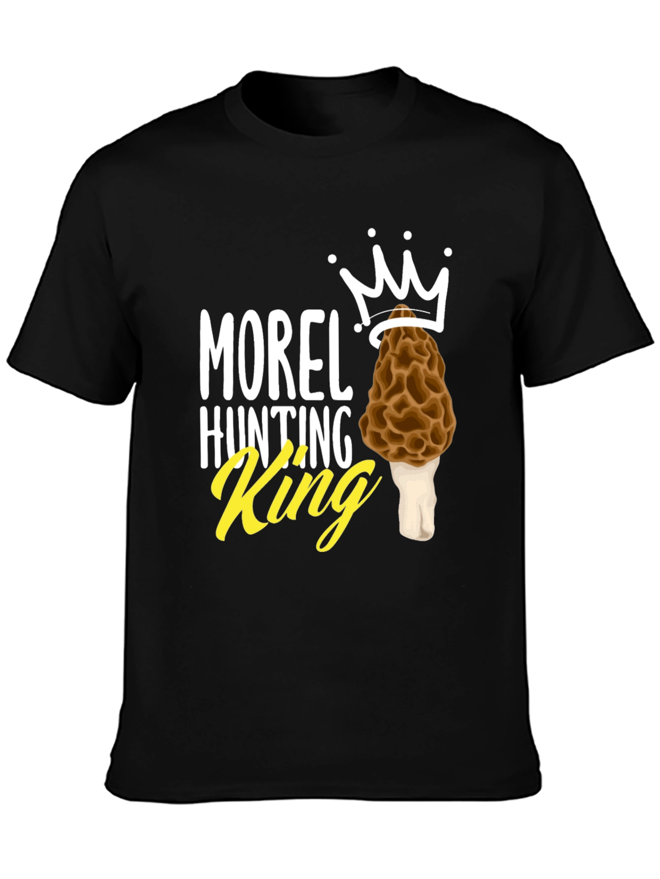 Morel Hunting King T-Shirt