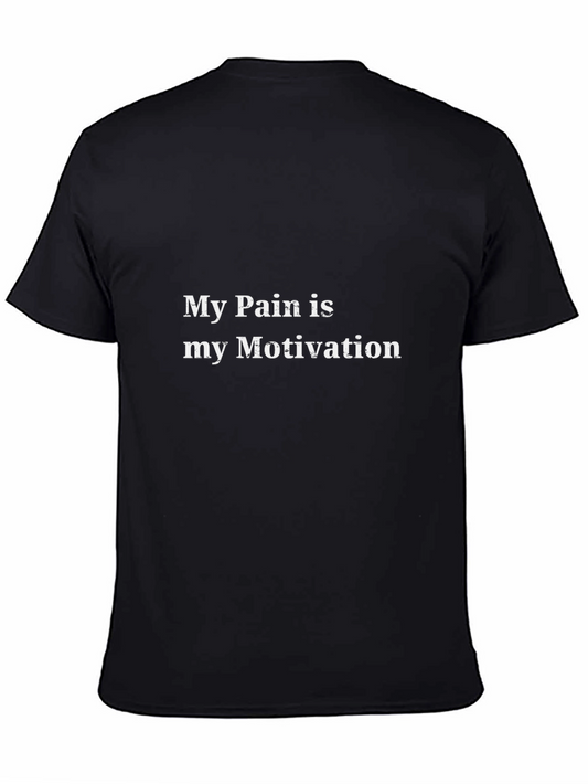 Motivational Pain T-Shirt