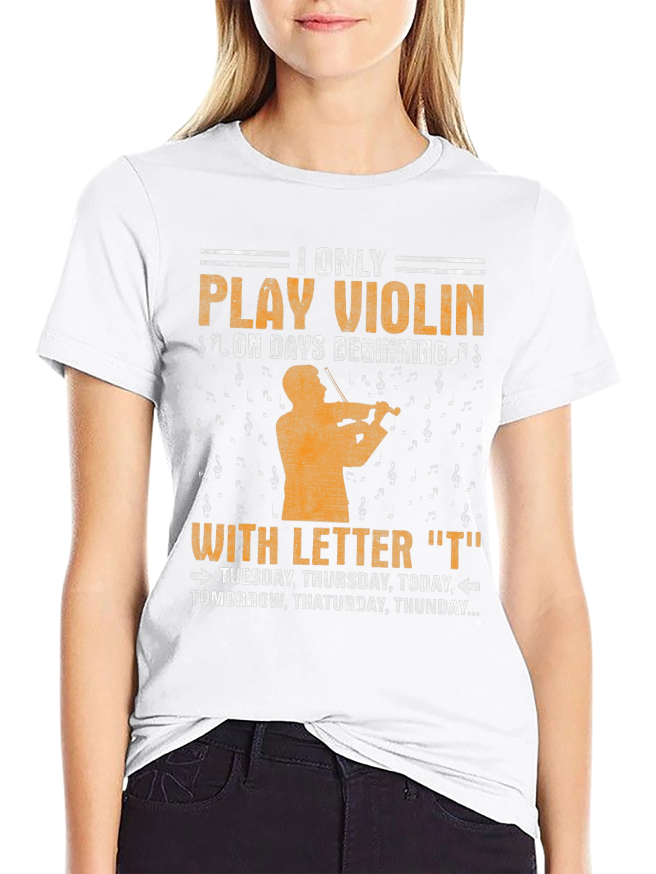 Violin Player T-Shirt - Days Starting with T