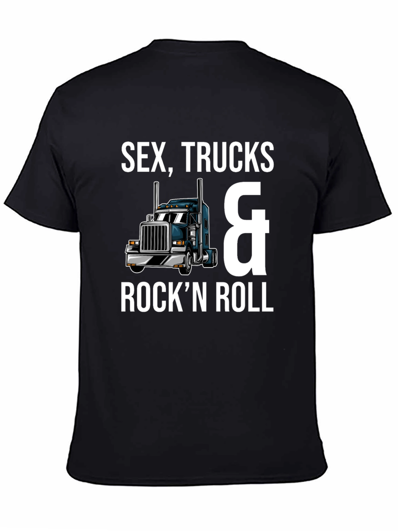 Sex Trucks & Rockn Roll Black T-Shirt