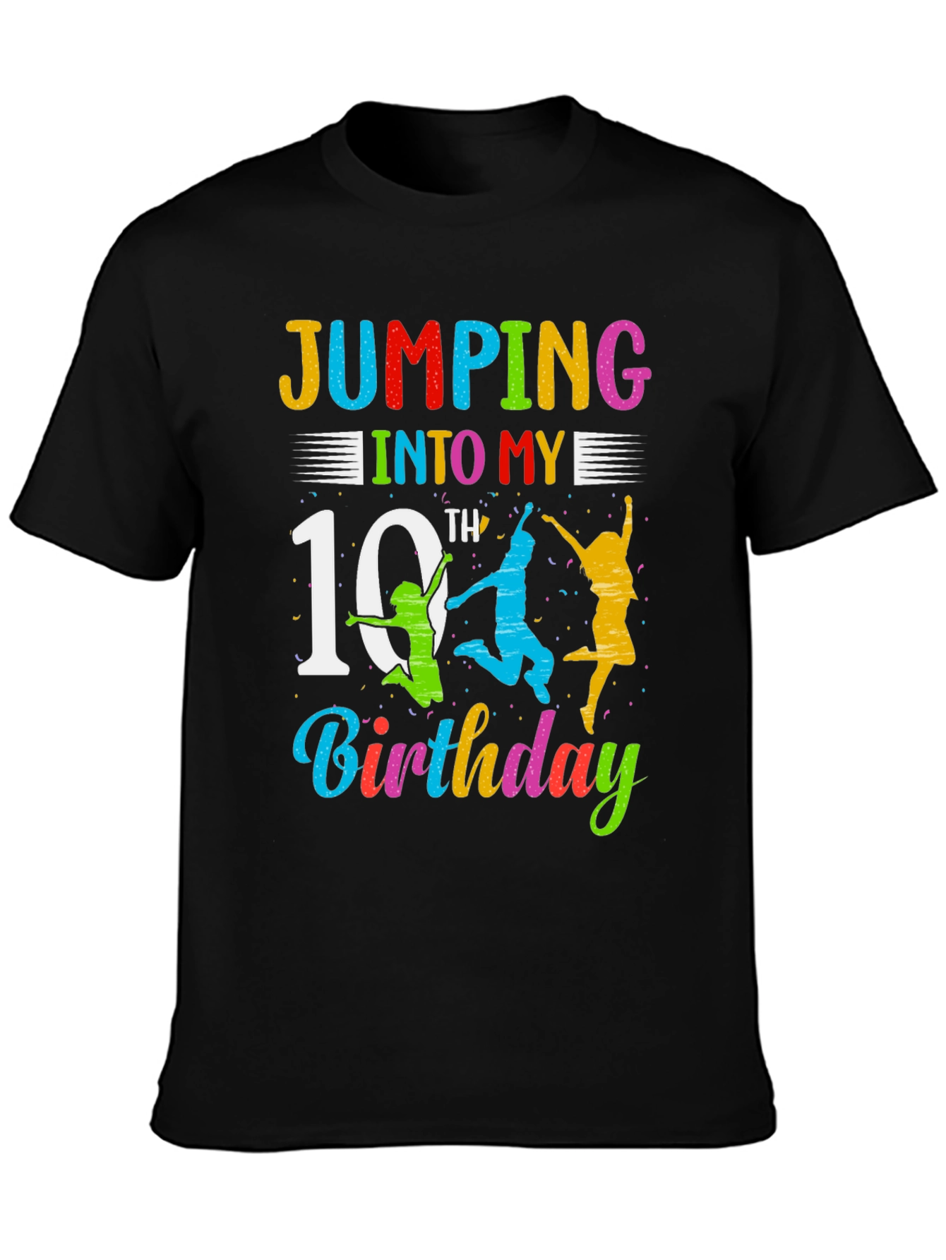 Jumping Into My 10th Birthday Black T-Shirt