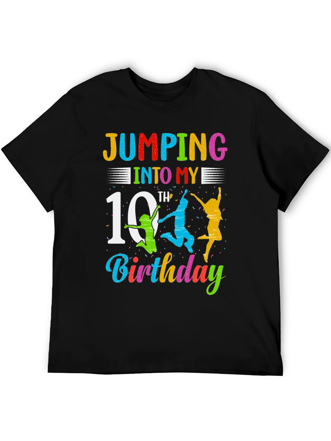 Jumping Into My 10th Birthday Black T-Shirt