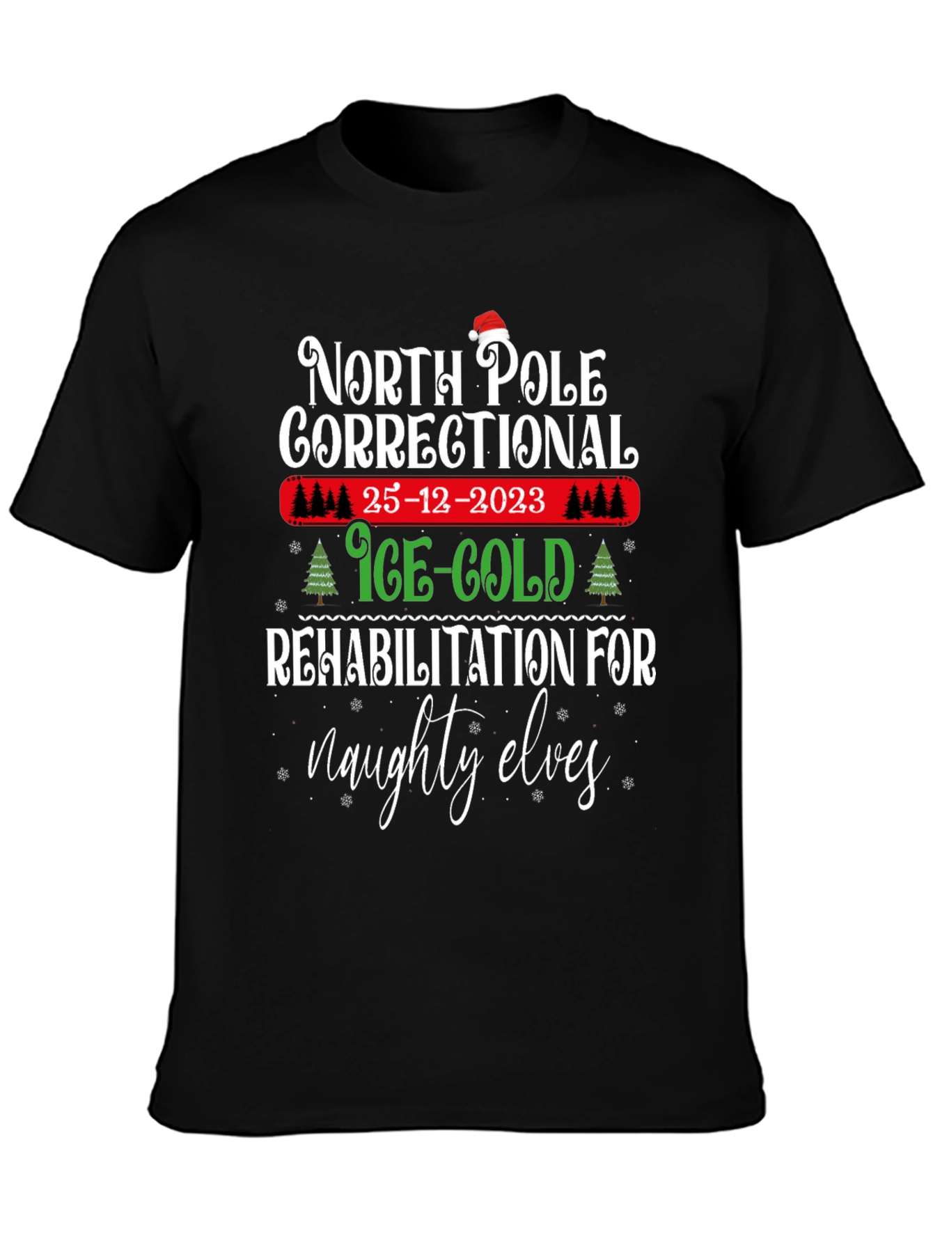 North Pole Correctional Christmas T-Shirt