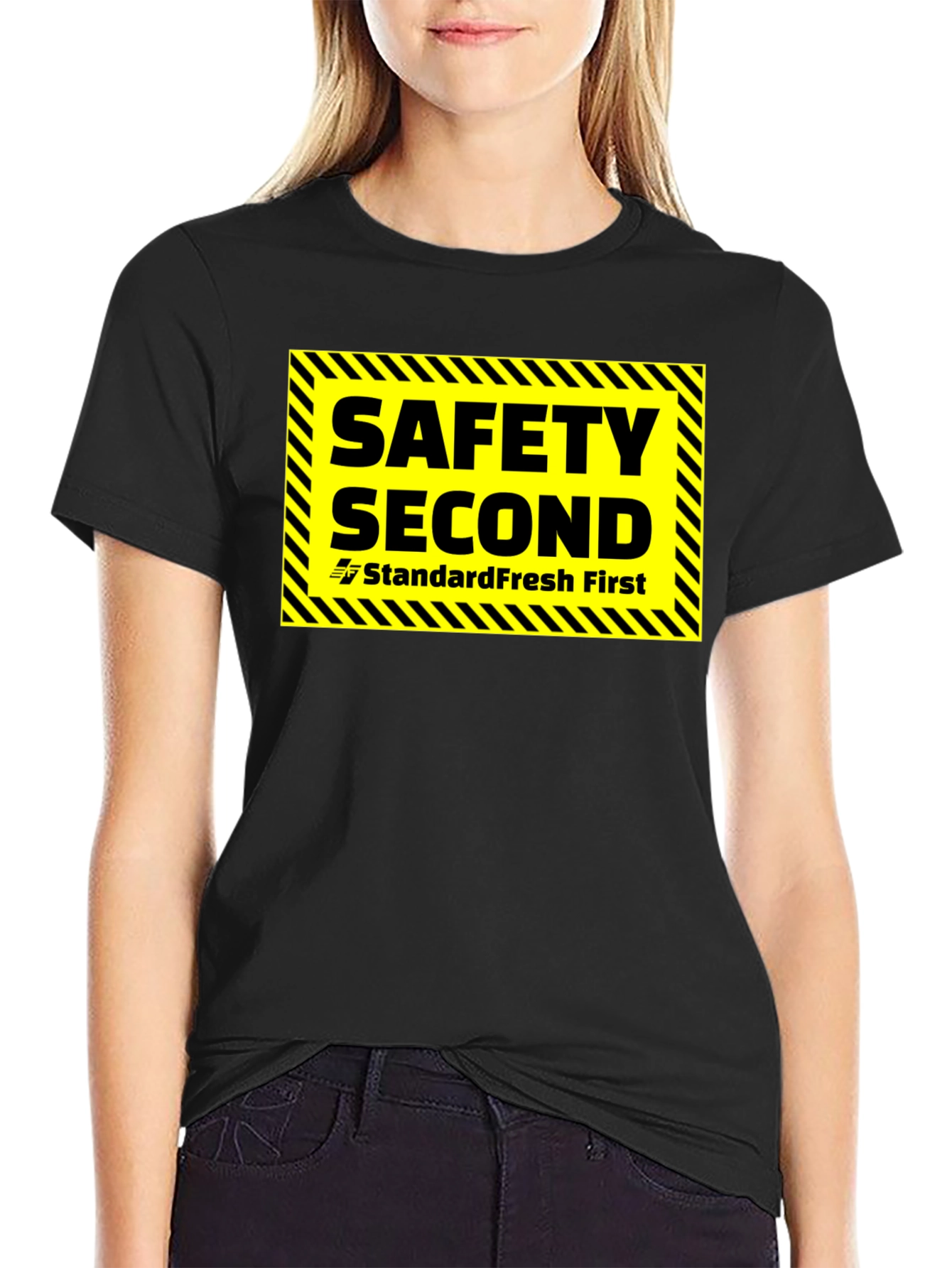 Safety Second T-Shirt - Standard Fresh First
