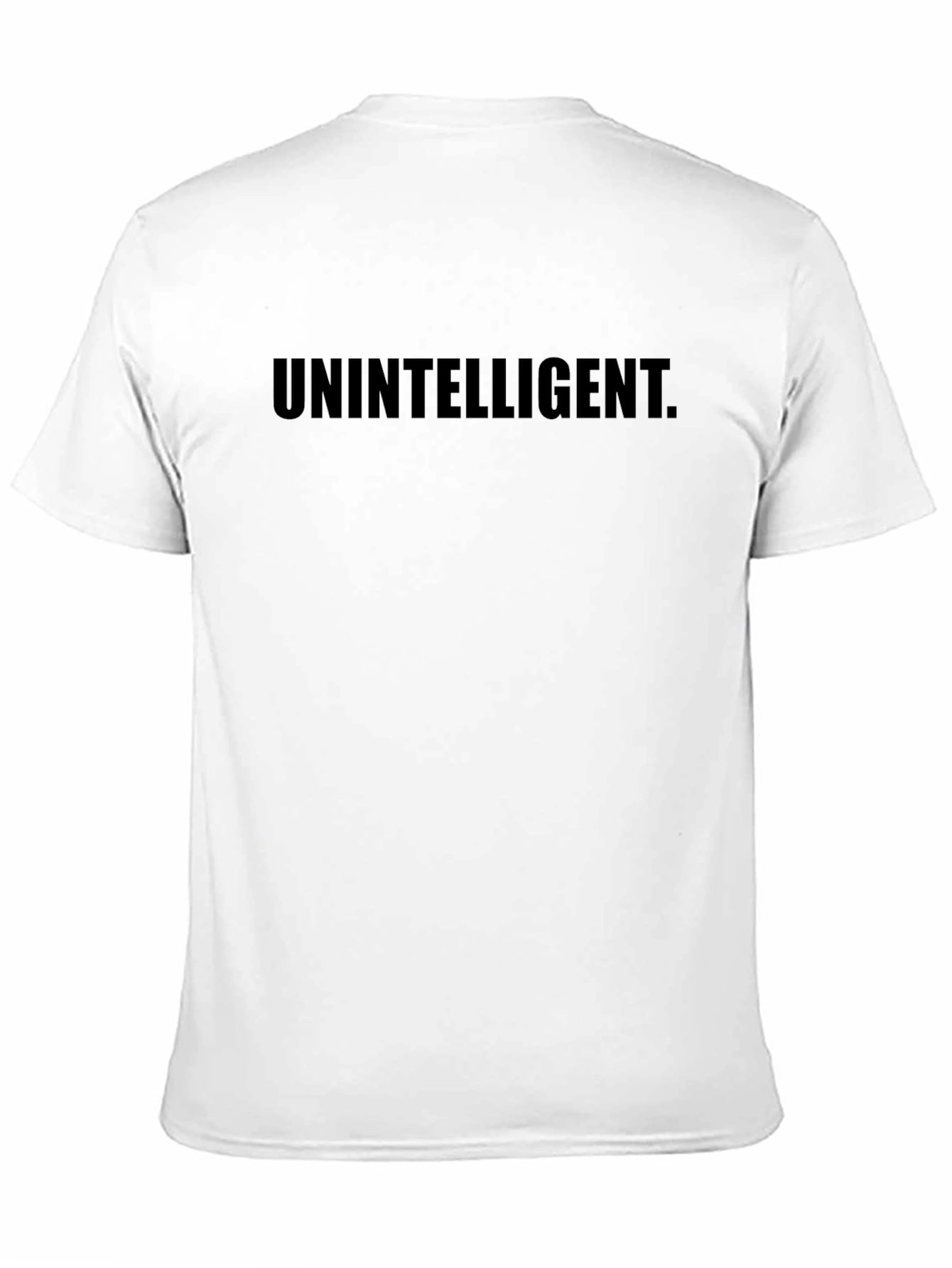 Unintelligent Crew Neck T-Shirt