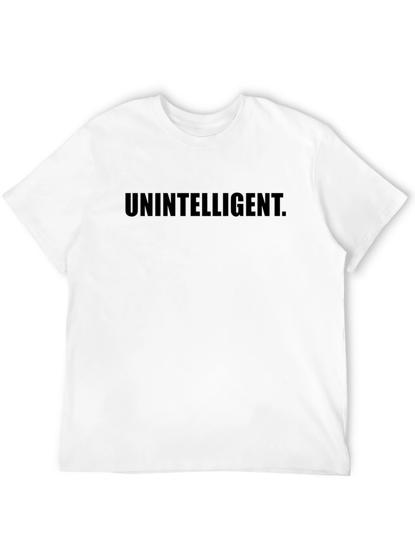 Unintelligent Crew Neck T-Shirt