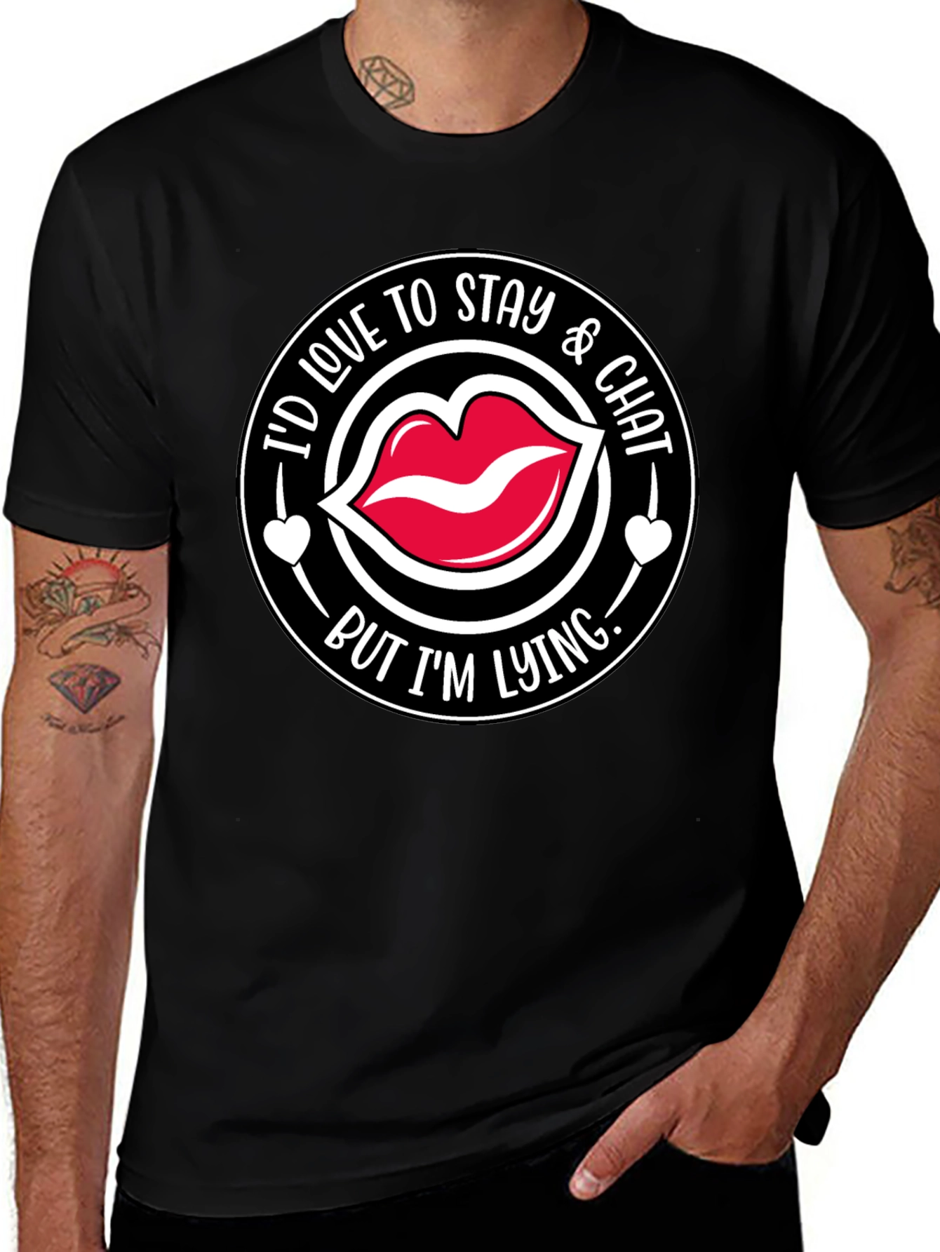 Id Love to Stay & Chat T-Shirt
