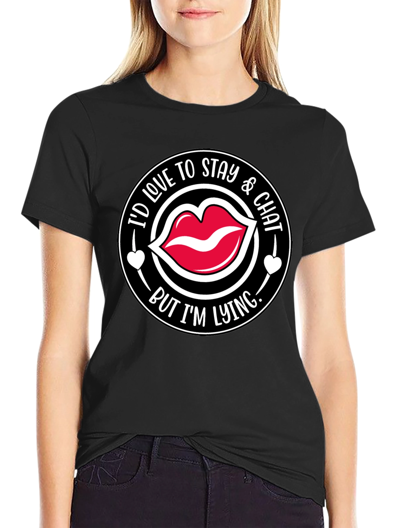 Id Love to Stay & Chat T-Shirt