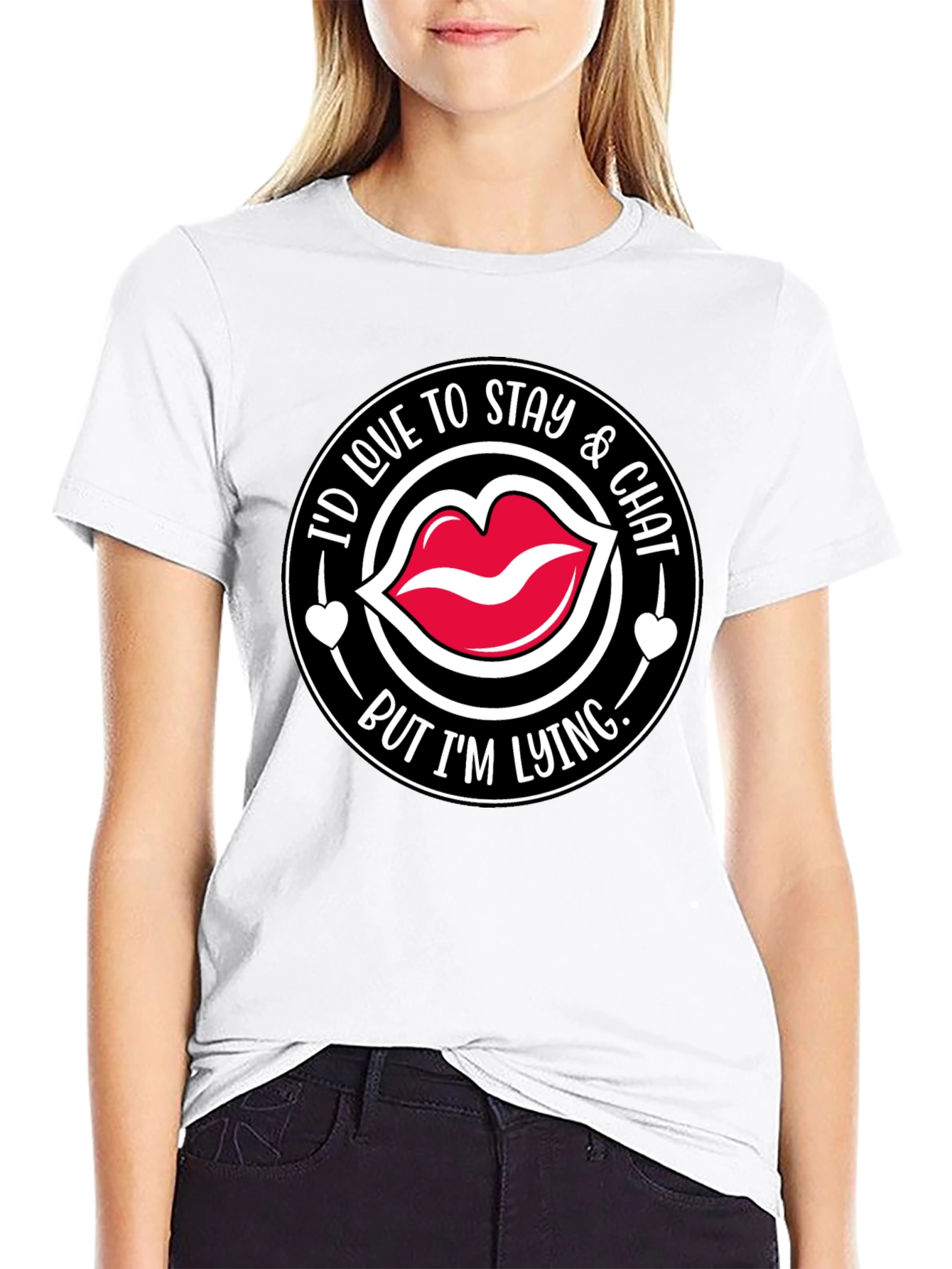 Id Love to Stay & Chat T-Shirt