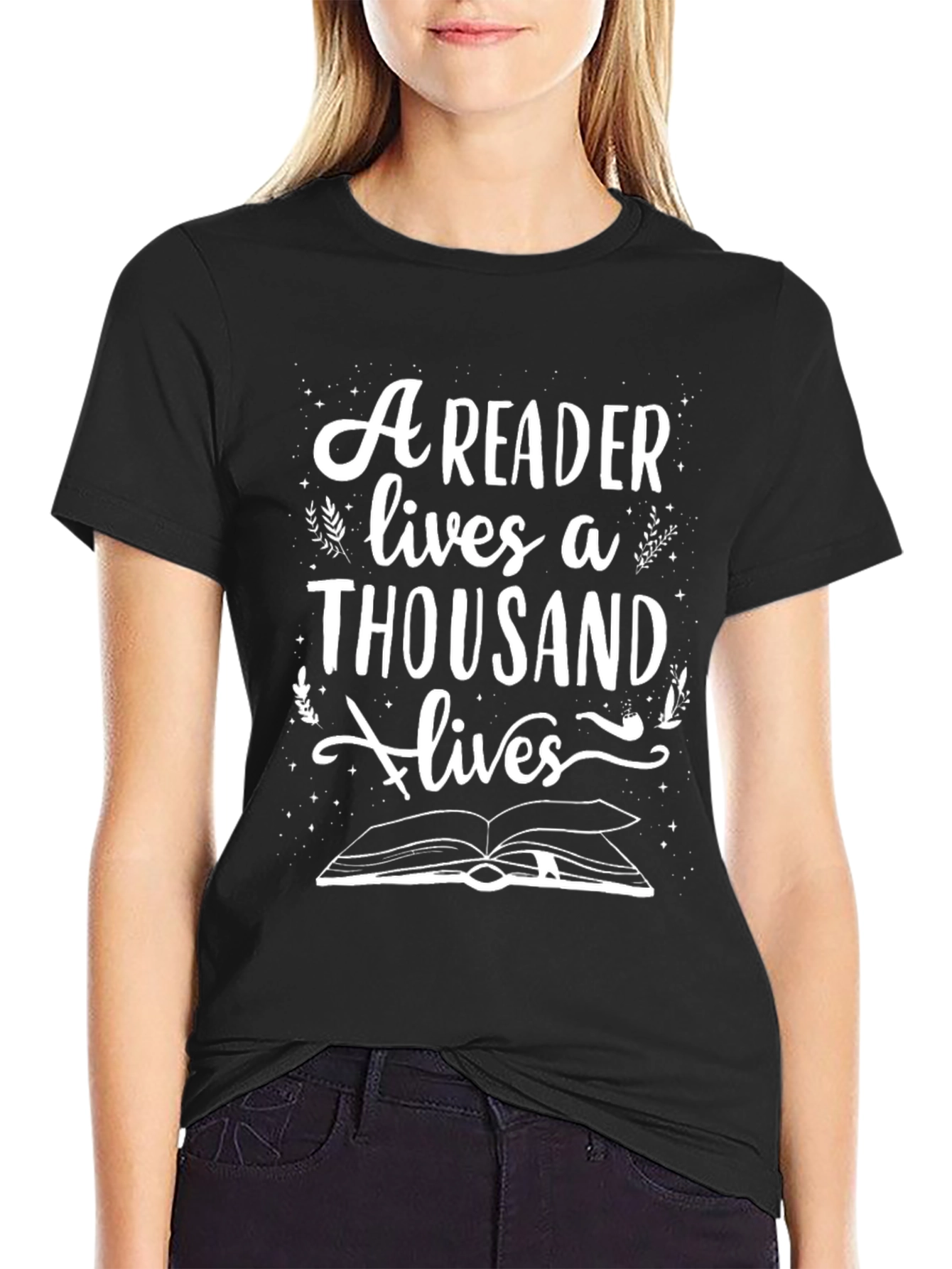 A Reader Lives a Thousand Lives Graphic Tee