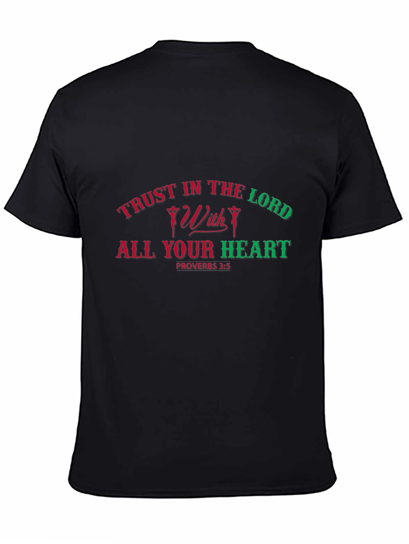 Trust in the Lord T-Shirt Proverbs 3:5