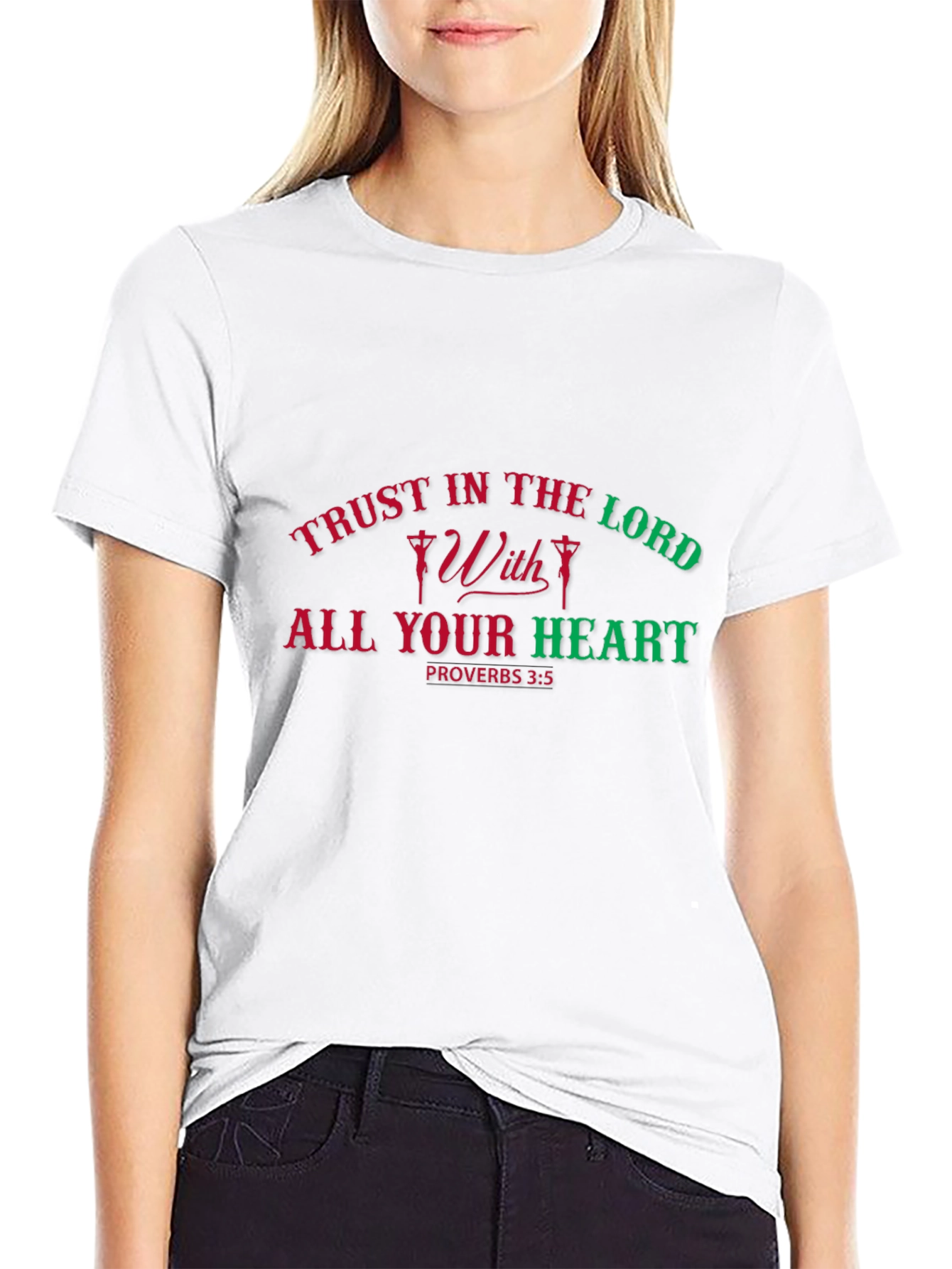 Trust in the Lord T-Shirt Proverbs 3:5