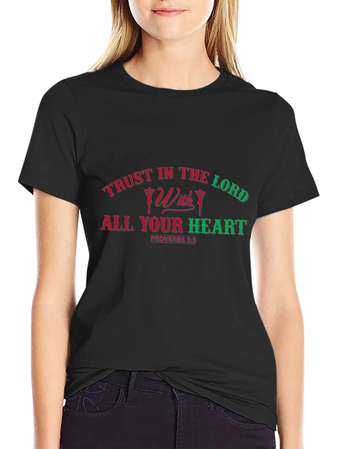 Trust in the Lord T-Shirt Proverbs 3:5
