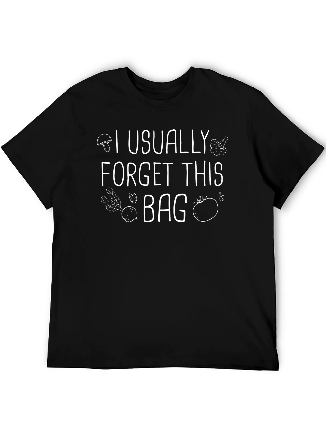 I Usually Forget This Bag Graphic T-Shirt