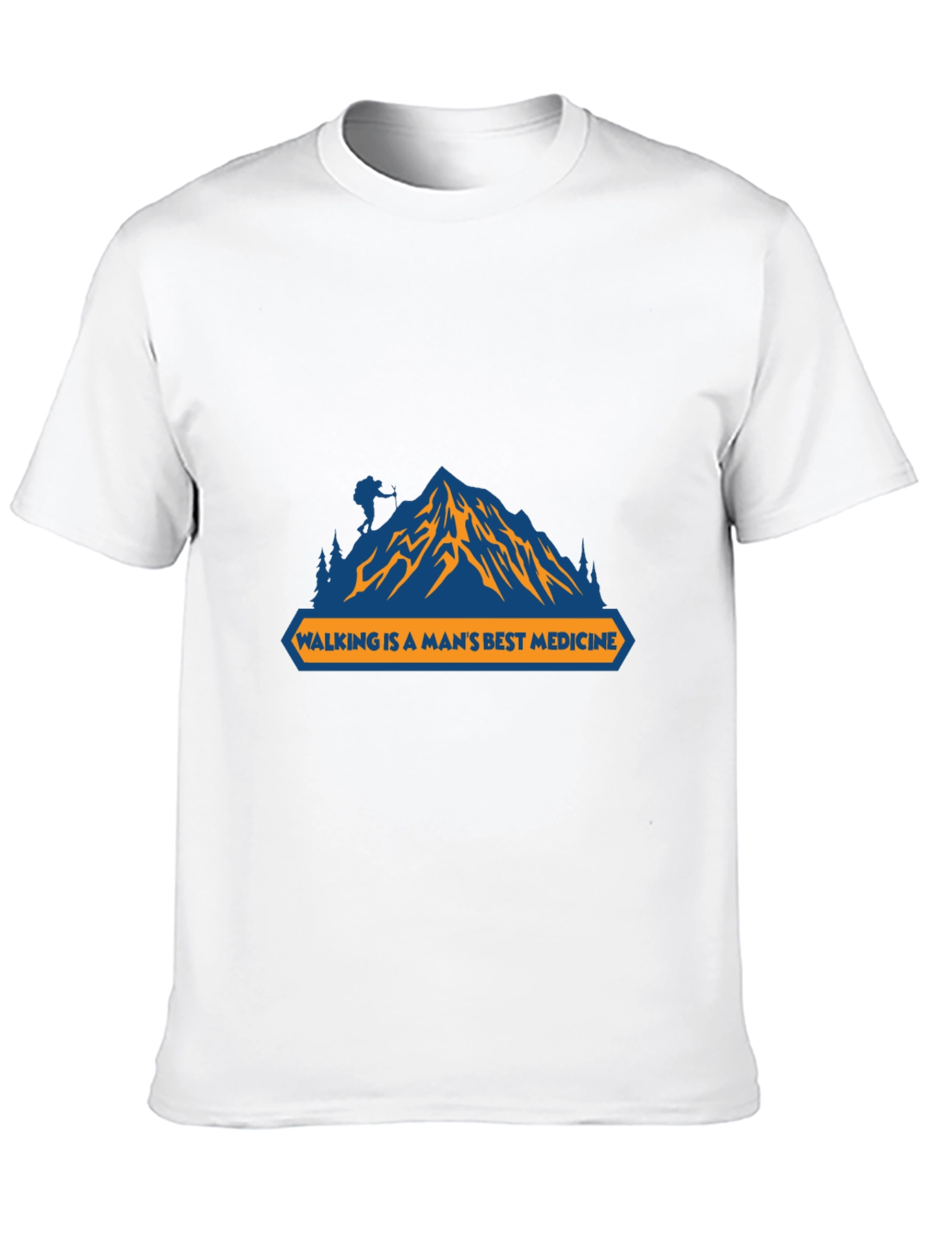 Walking is a Mans Best Medicine T-Shirt