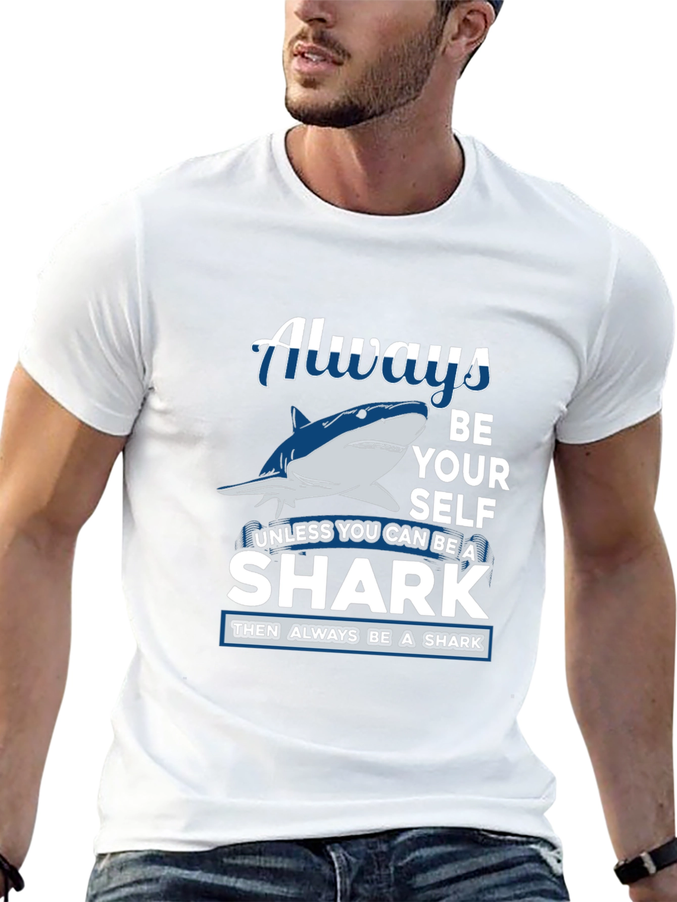 Always Be Yourself Shark Graphic Tee