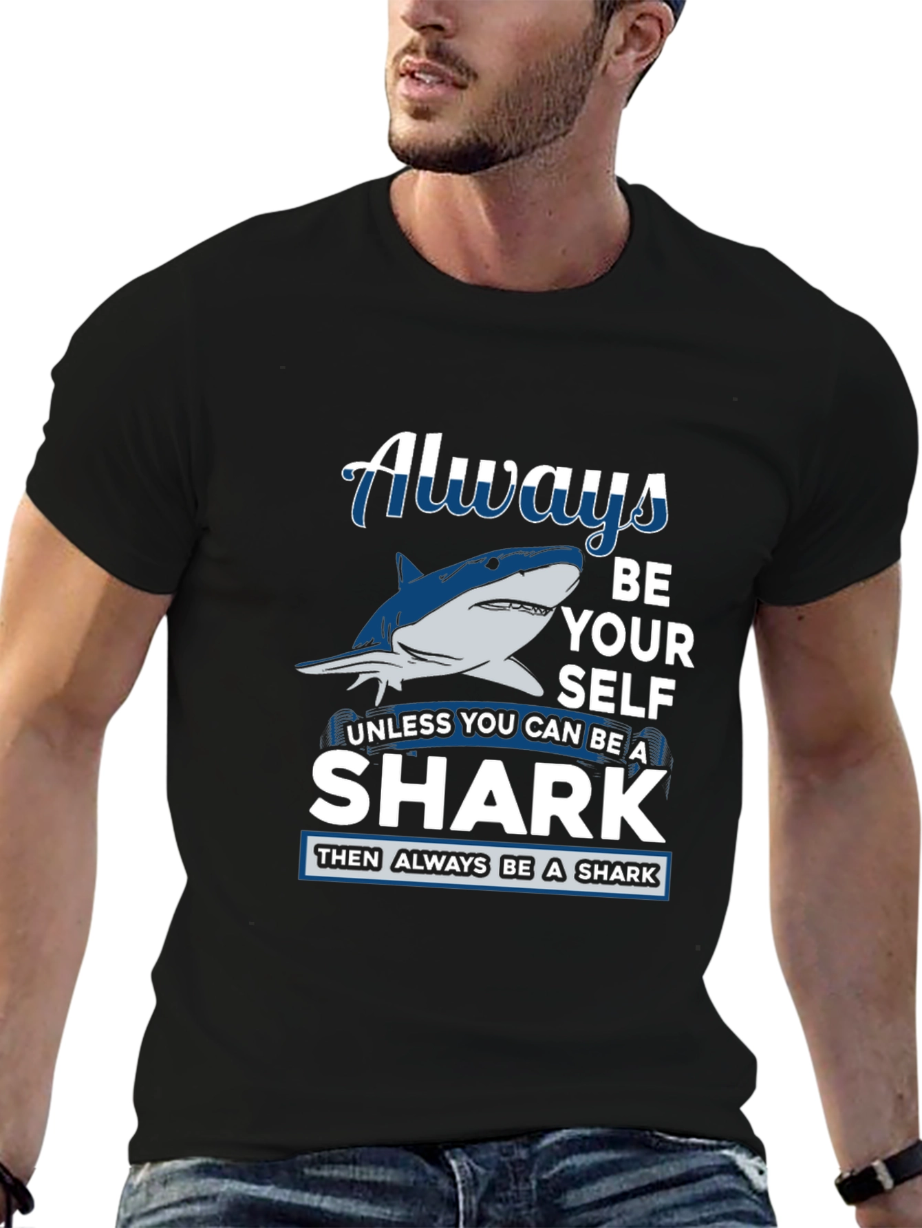 Always Be Yourself Shark Graphic Tee