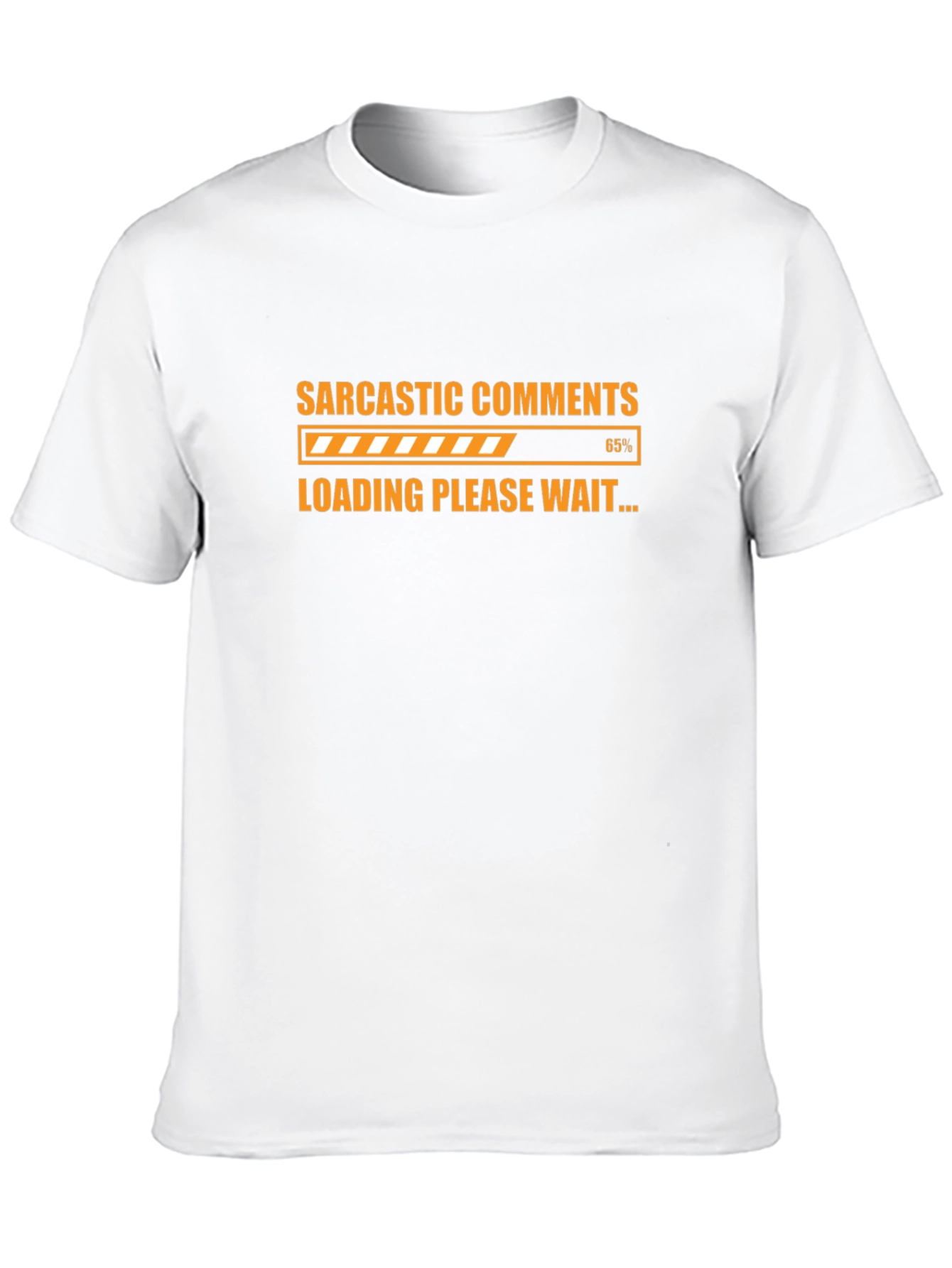 Sarcastic Comments Loading Graphic T-Shirt