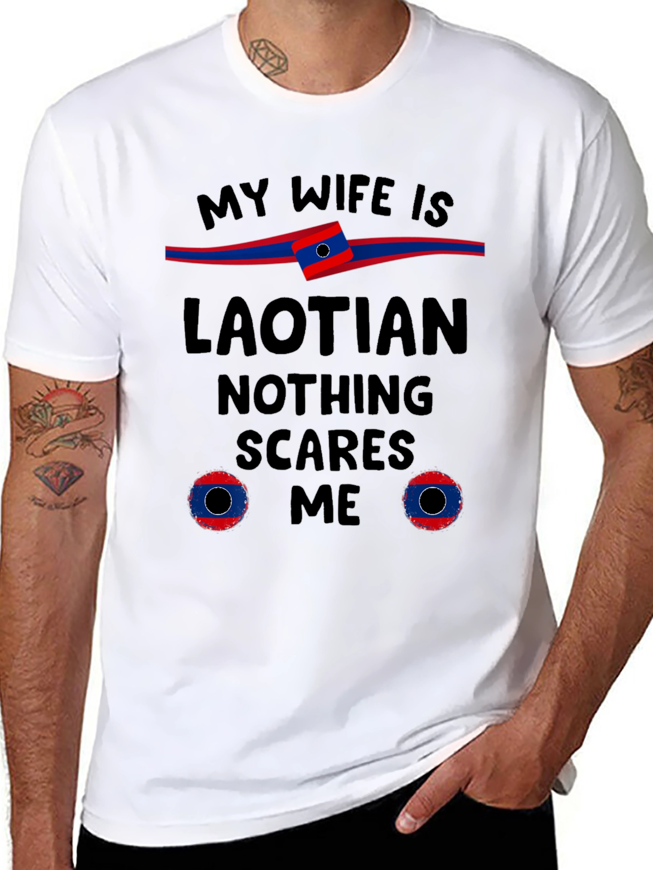 Laotian Wife T-Shirt - Nothing Scares Me
