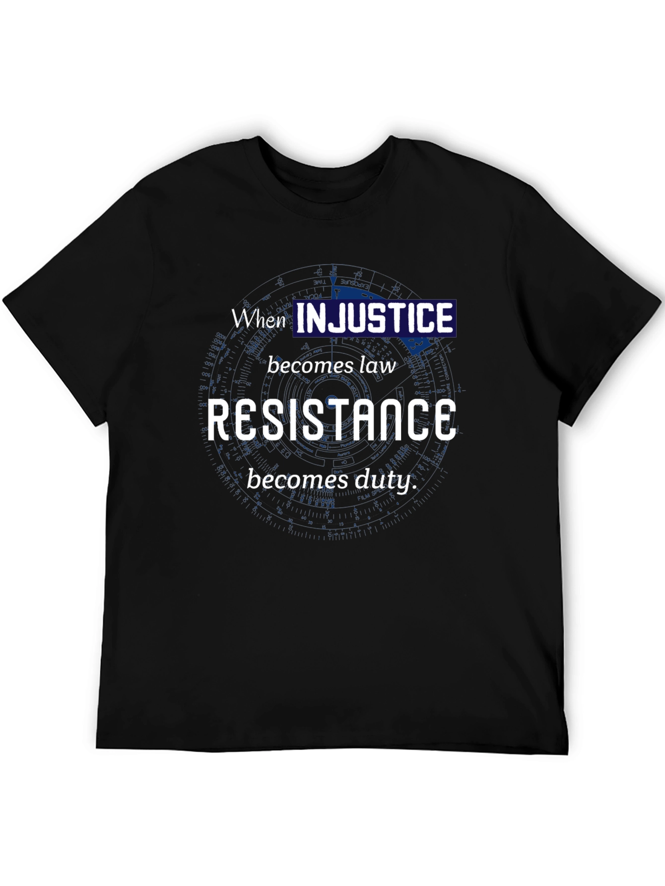 Injustice Resistance T-Shirt