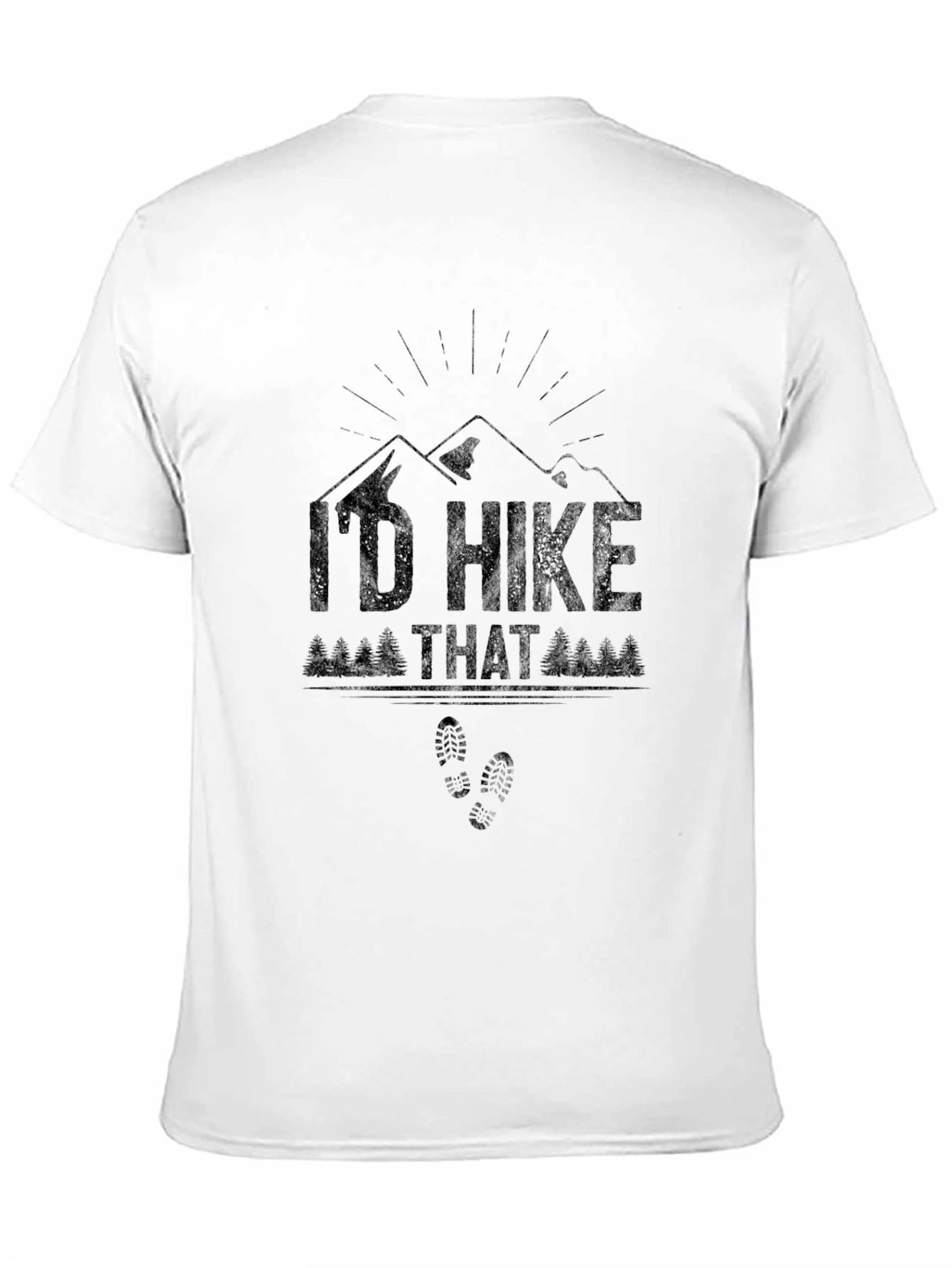 Id Hike That T-Shirt - Mountain Hiking Apparel