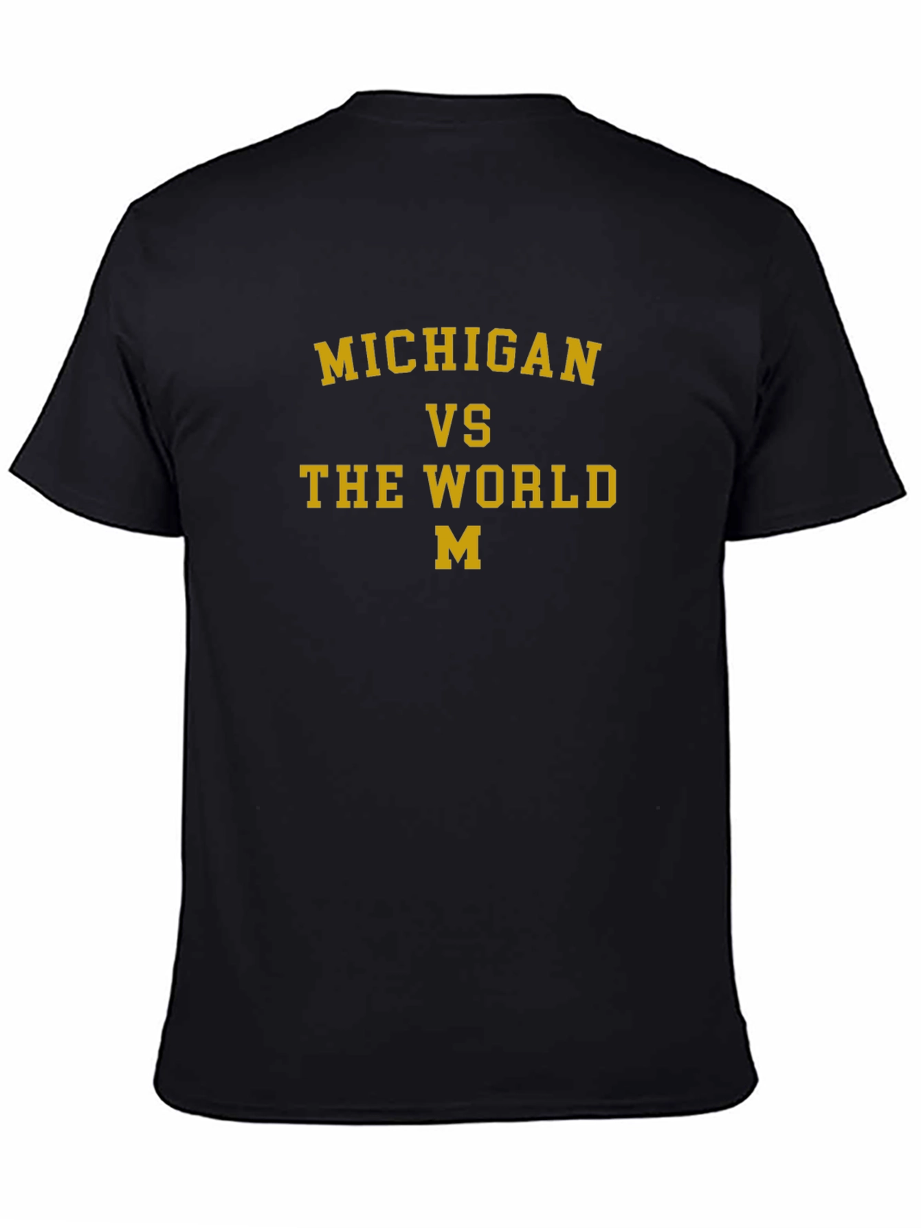 Michigan vs The World T-Shirt