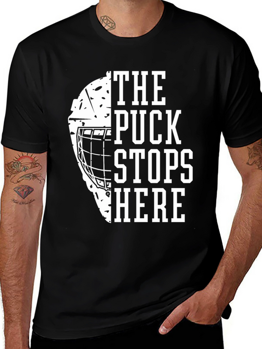 The Puck Stops Here Hockey T-Shirt