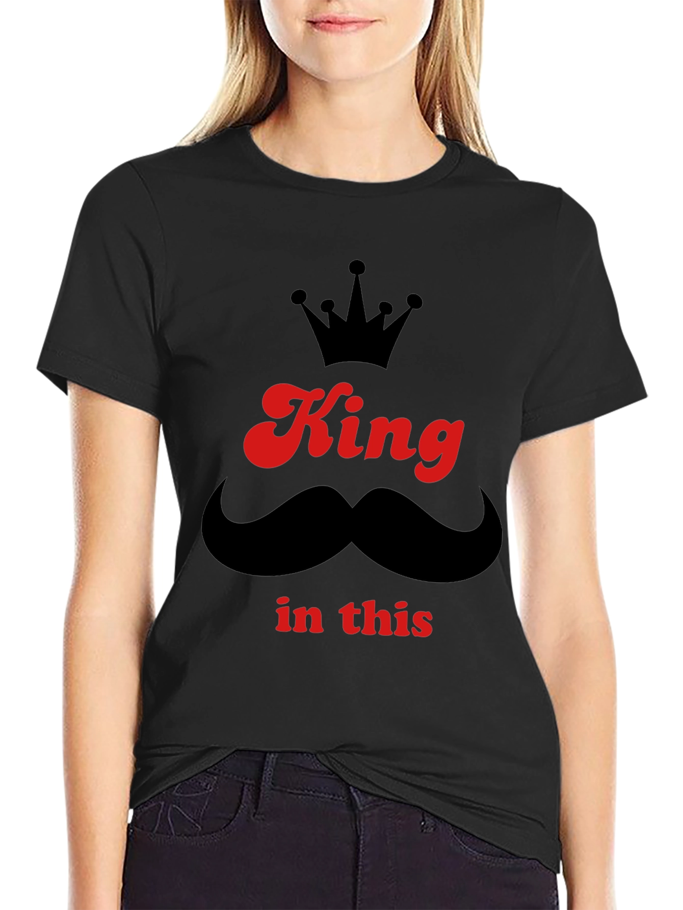 King In This T-Shirt - Crown & Mustache Graphic