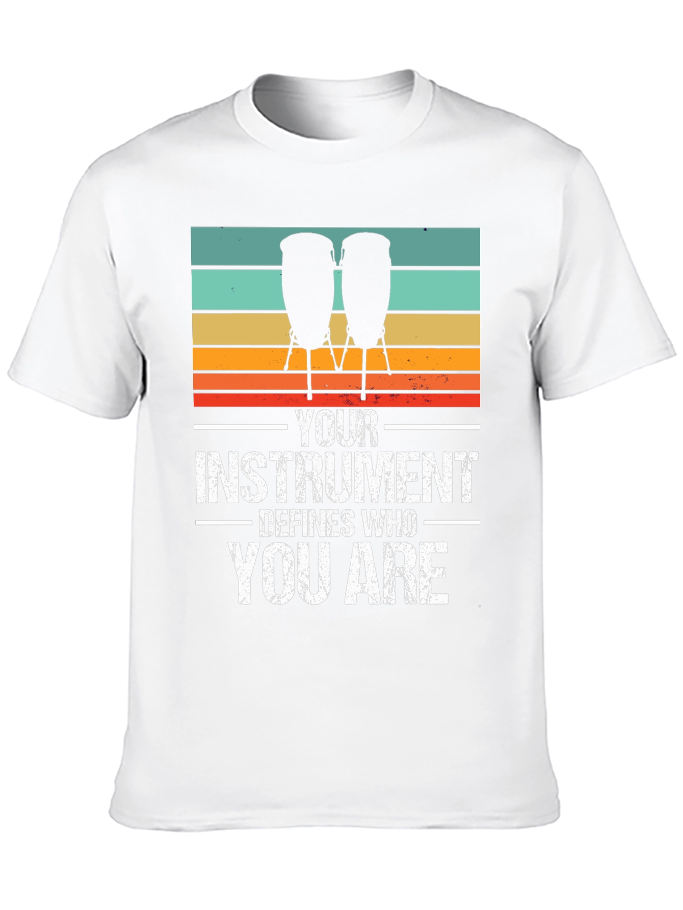 Your Instrument Defines Who You Are - Drum T-Shirt