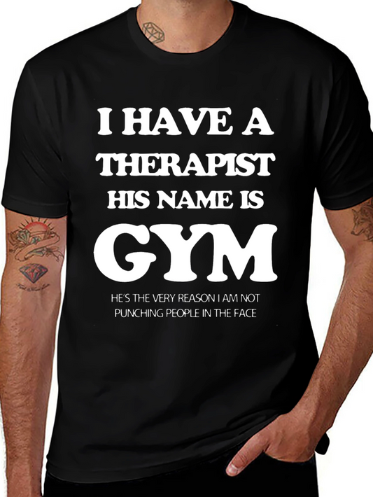 Gym is My Therapist Funny T-Shirt