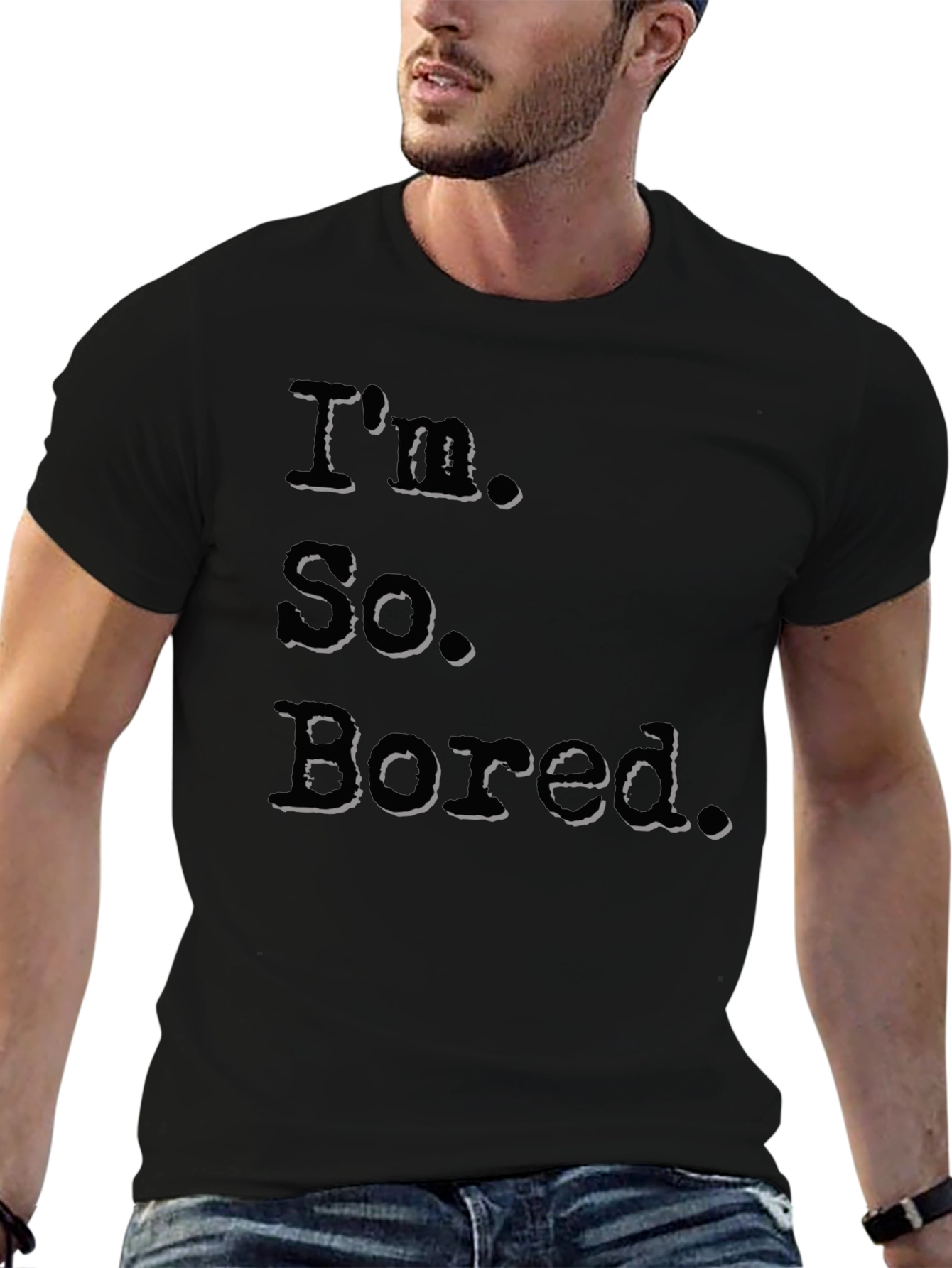 Im So Bored Black Graphic T-Shirt