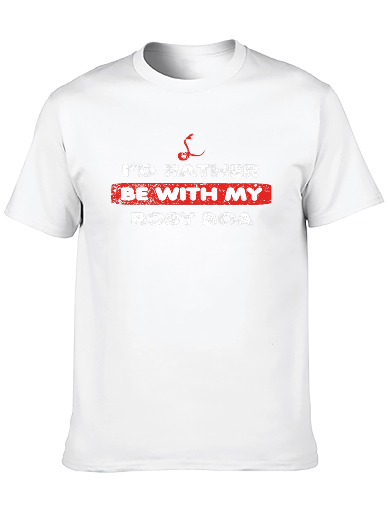 Id Rather Be With My Rosy Boa T-Shirt