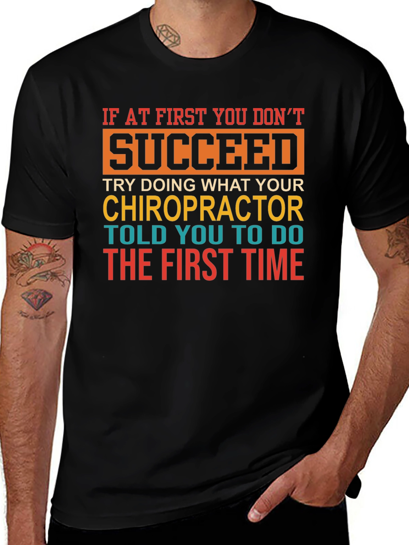 Chiropractor Humor T-Shirt - Funny Sarcastic Tee