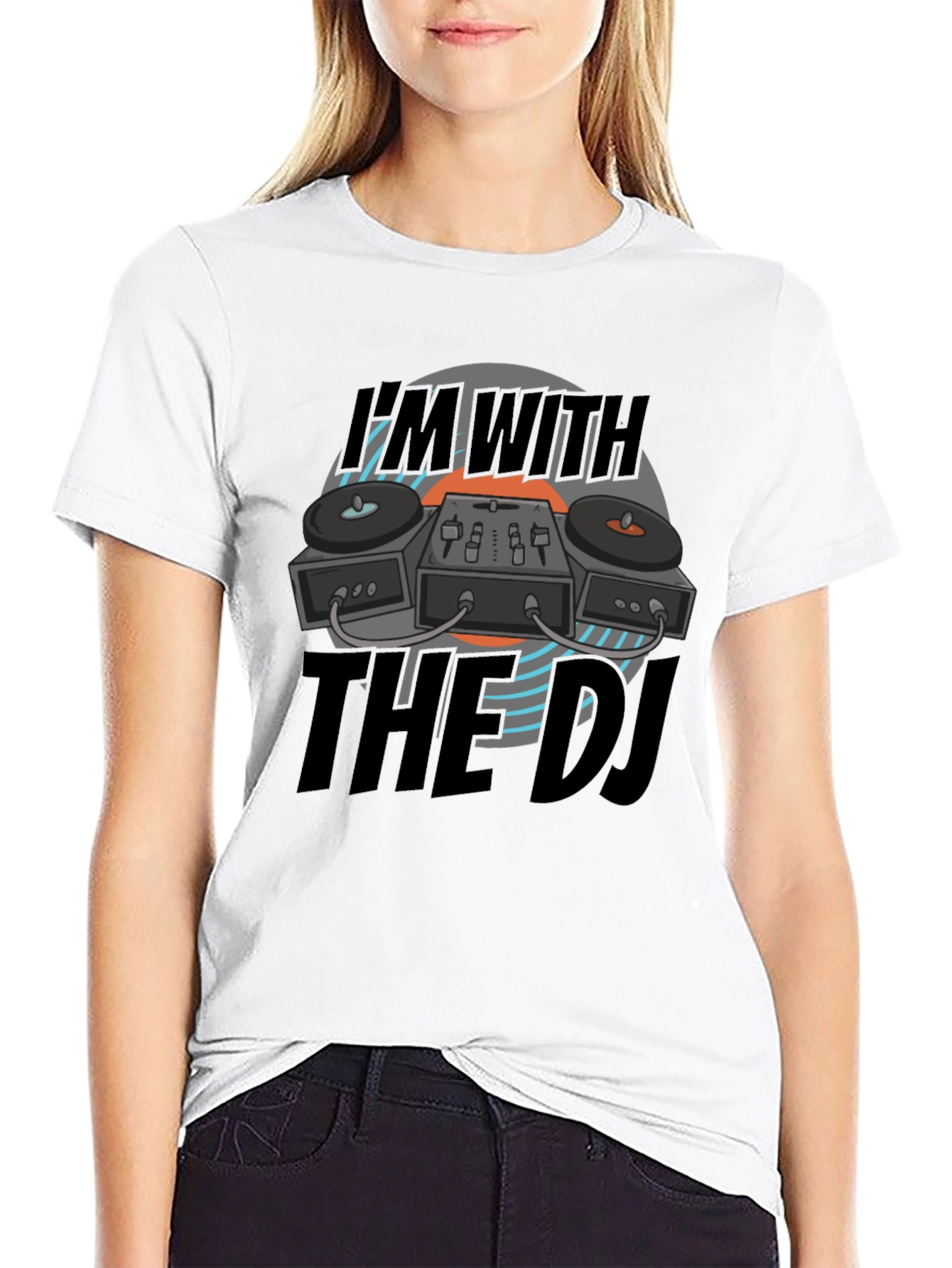 Im With The DJ Black T-Shirt