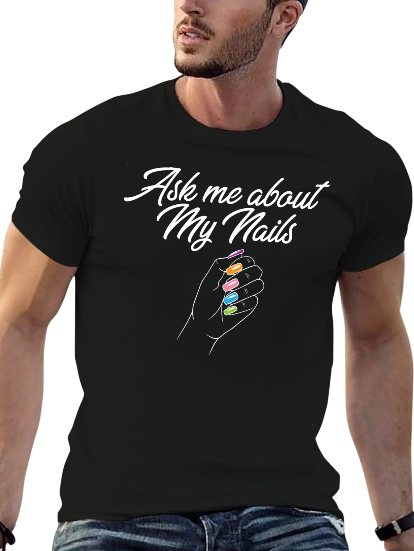 Ask Me About My Nails T-Shirt
