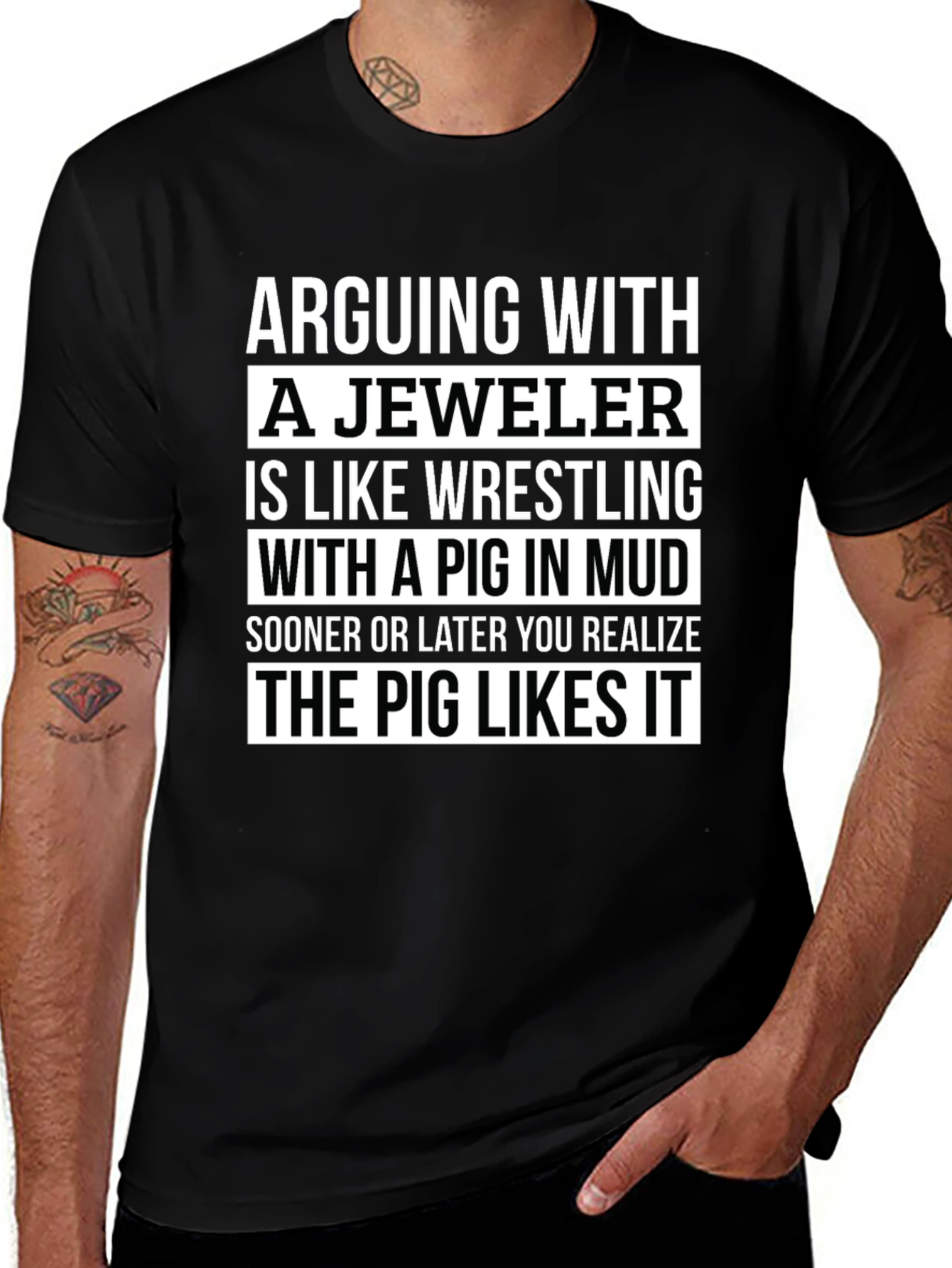 Jeweler Pig Mud Funny T-Shirt