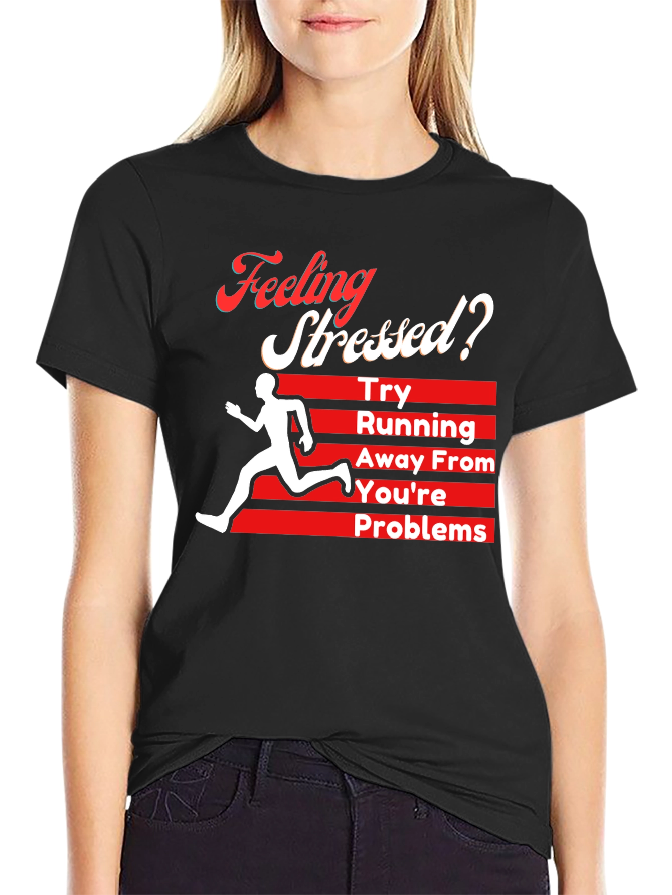 Feeling Stressed? Running Away From Your Problems T-Shirt