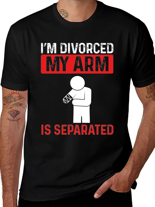 Divorced Arm Separated T-Shirt Funny Graphic Tee