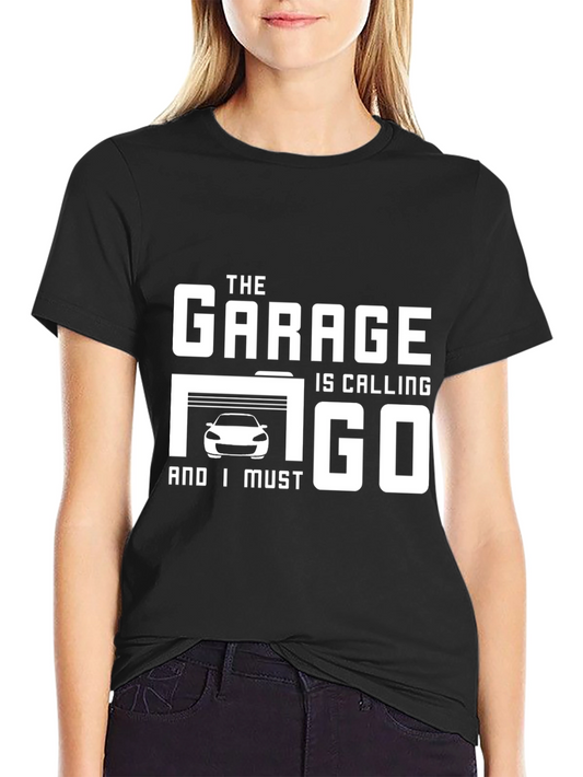 Garage Calling T-Shirt: Car Enthusiast Apparel