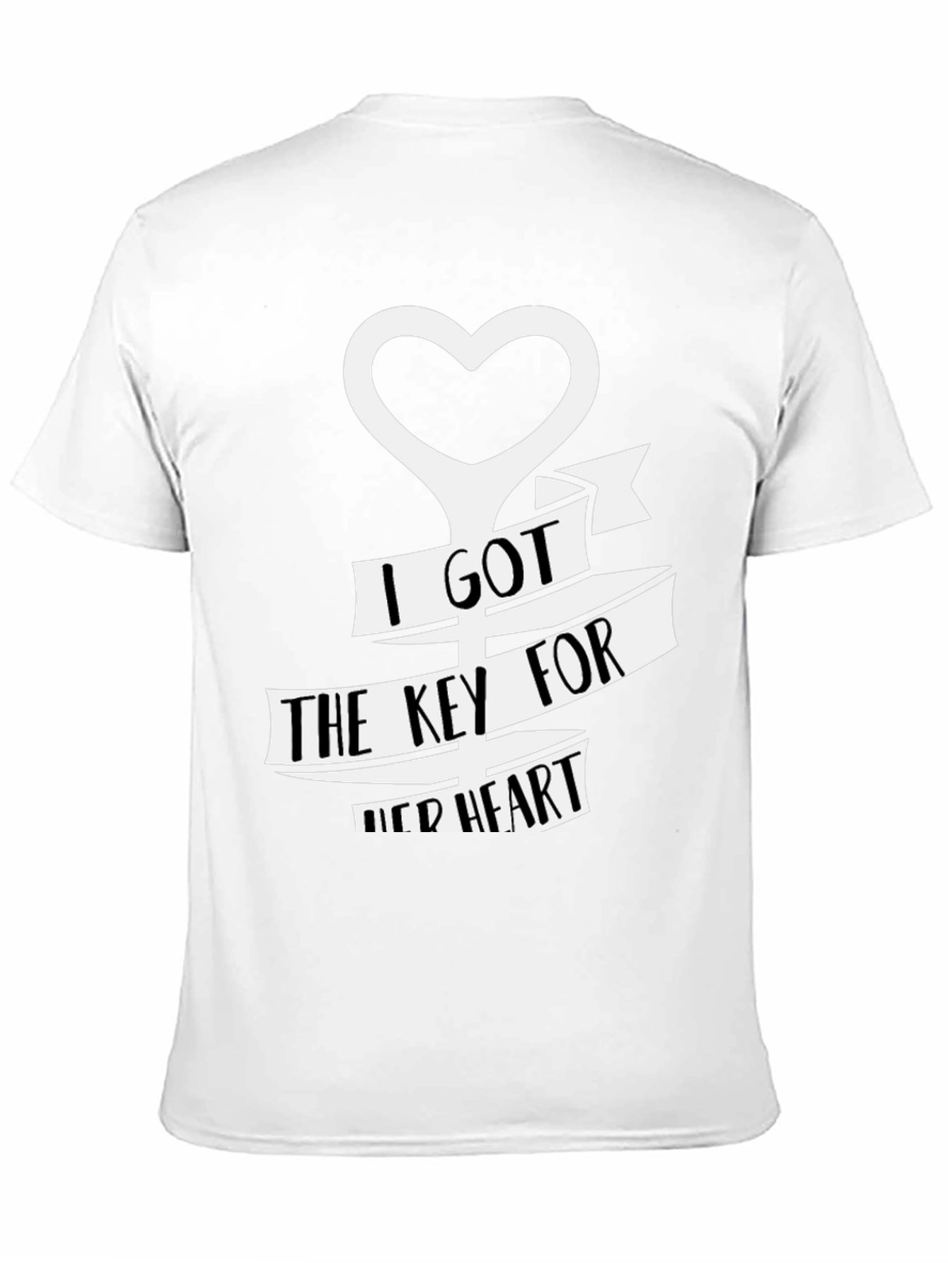 I Got The Key To Her Heart T-Shirt